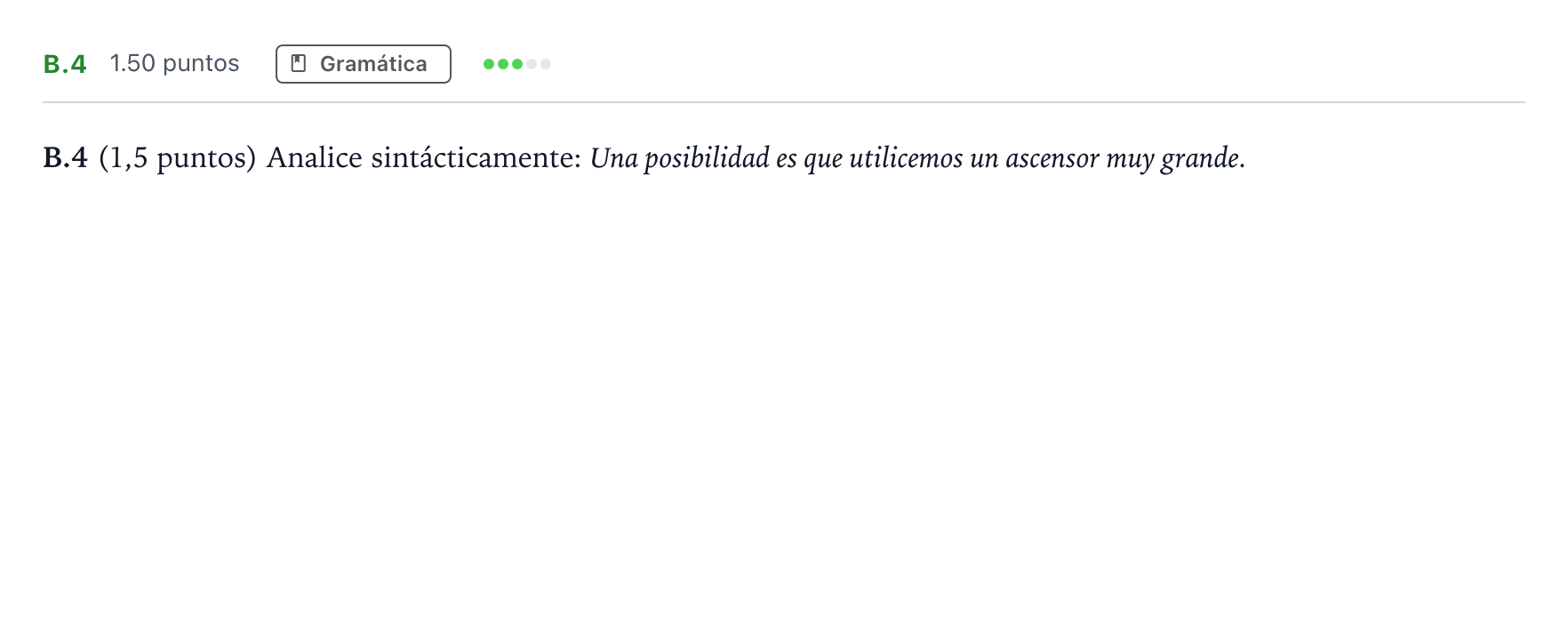 Enunciado: Ejercicio B.4 · Lengua Castellana y Literatura II PAU Madrid Ordinaria Martes 2021