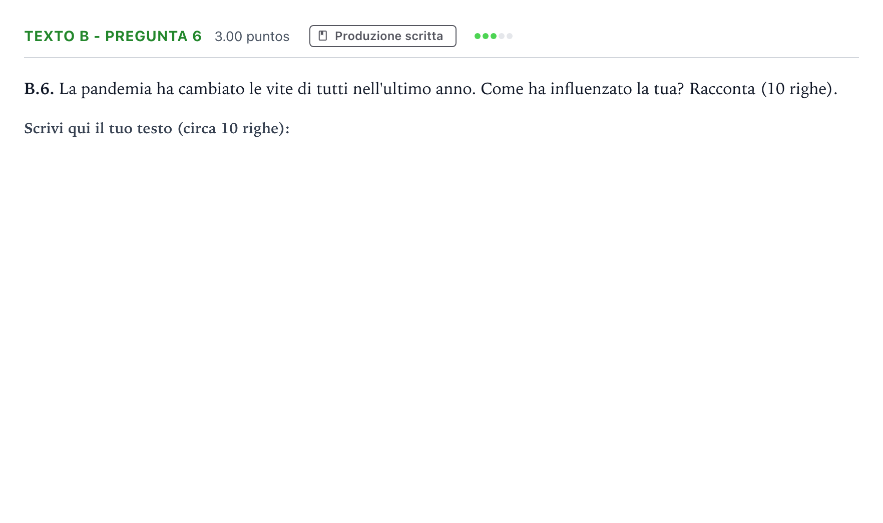 Enunciado: Ejercicio Texto B - Pregunta 6 · Italiano PAU Madrid Extraordinaria (2ª lengua) 2021