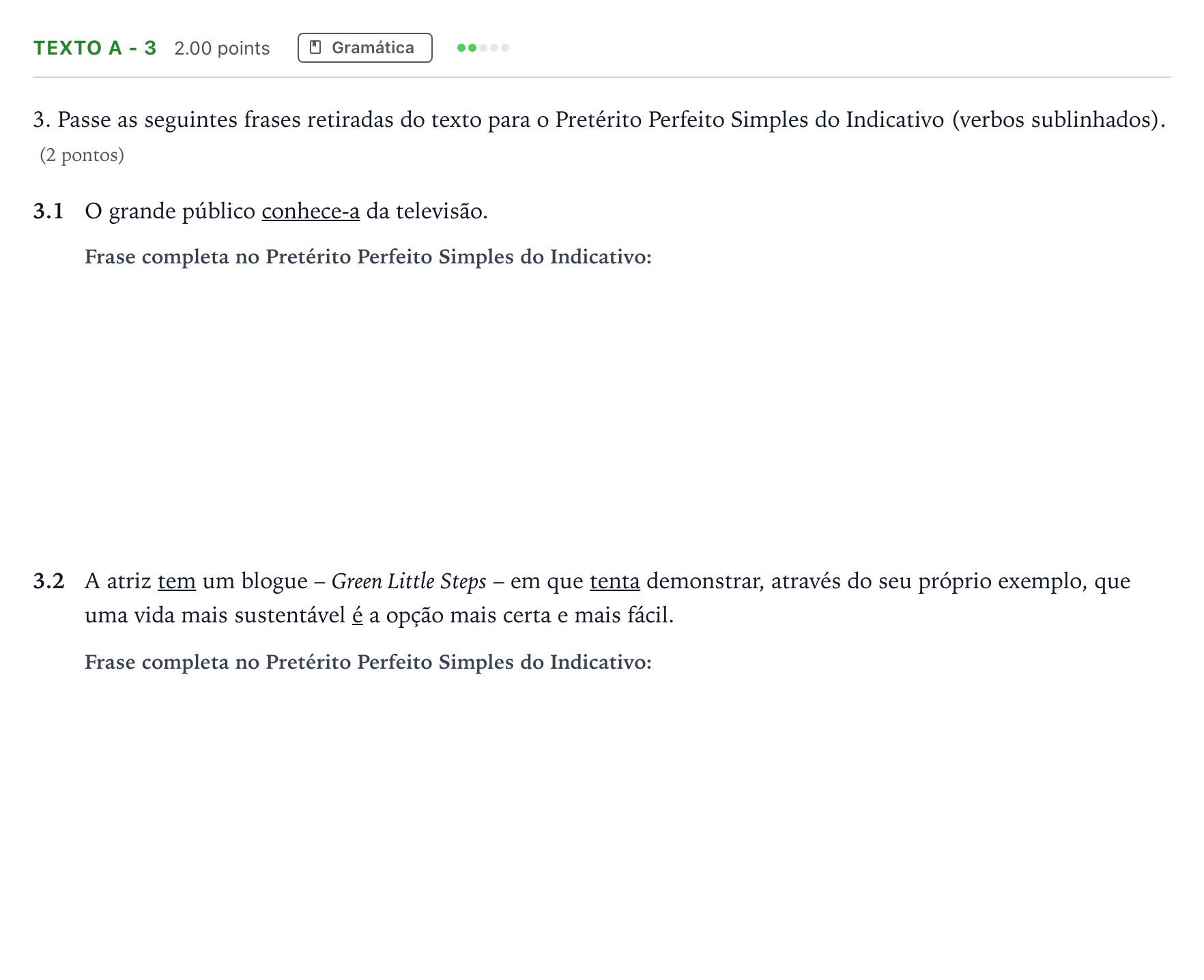 Enunciado: Ejercicio Texto A - 3 · Portugués PAU Madrid Extraordinaria (2ª lengua) 2021