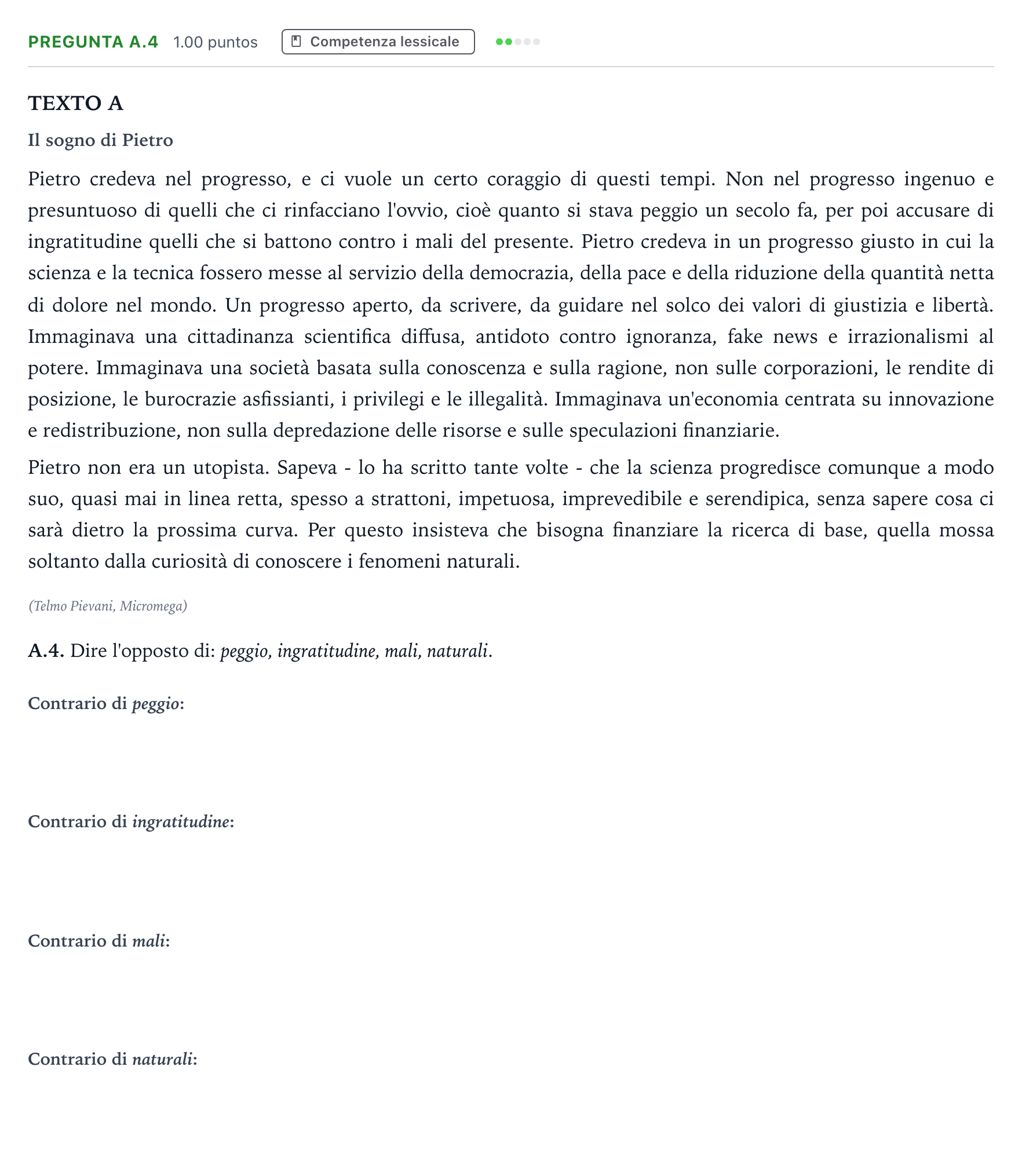 Enunciado: Pregunta A.4 · Italiano PAU Madrid Ordinaria Coincidencias 2021
