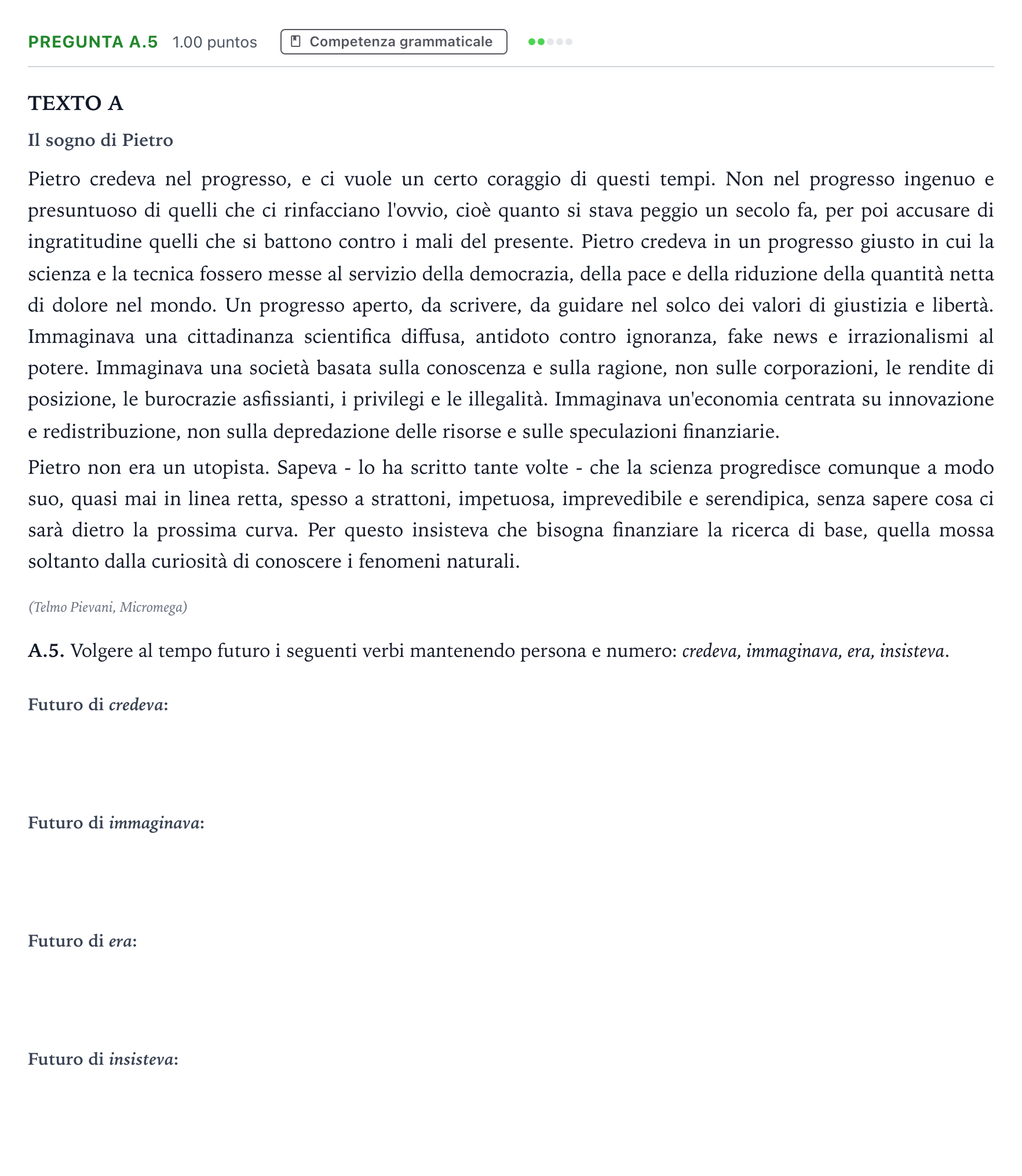 Enunciado: Pregunta A.5 · Italiano PAU Madrid Ordinaria Coincidencias 2021