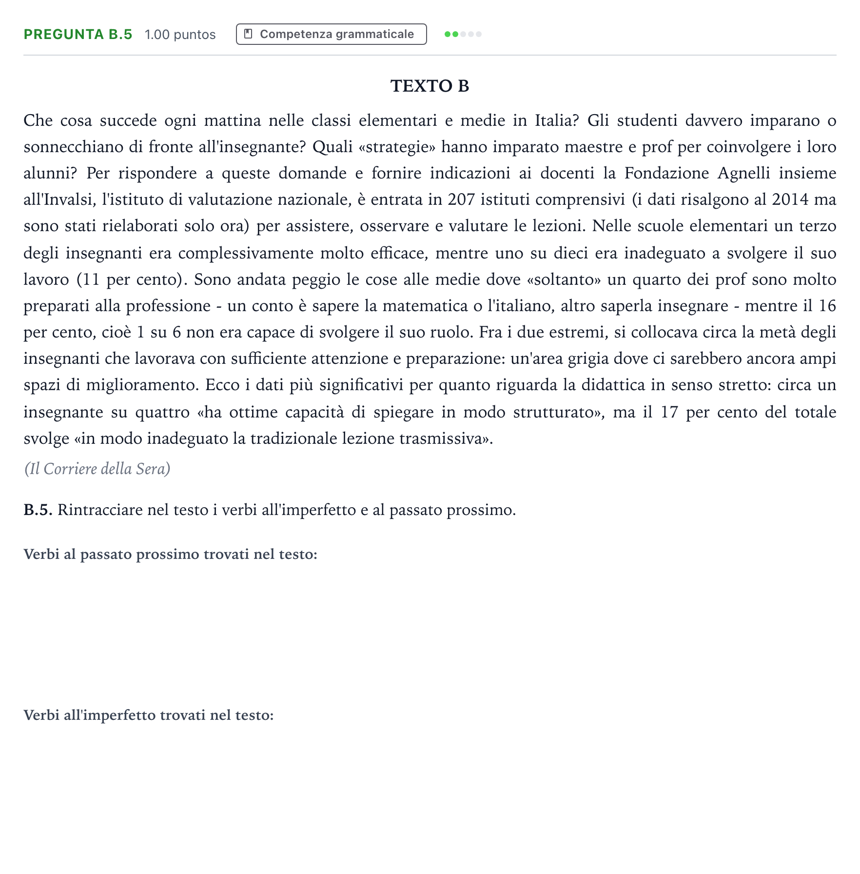 Enunciado: Pregunta B.5 · Italiano PAU Madrid Ordinaria Coincidencias 2021