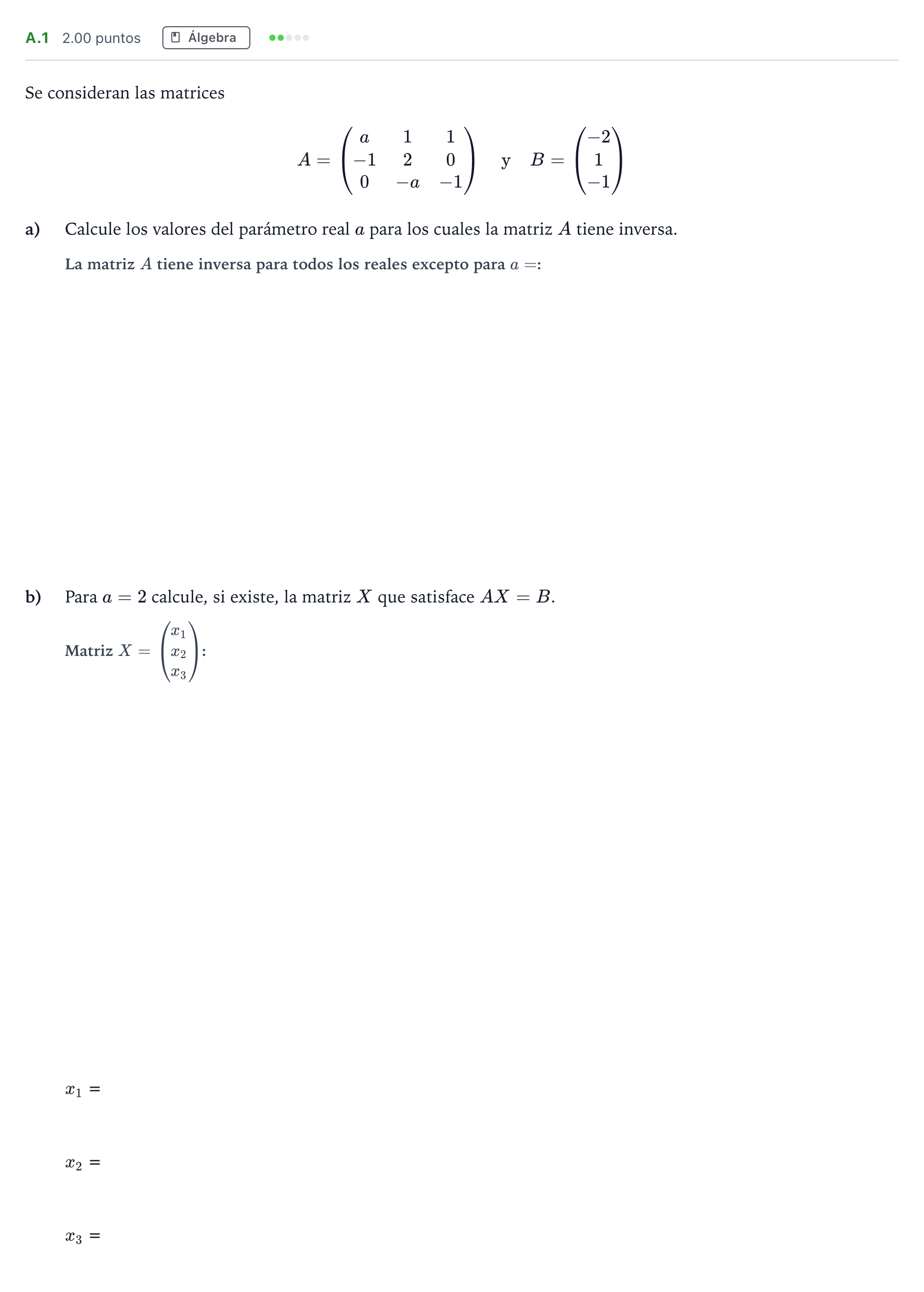 Enunciado: Ejercicio A.1 · Matemáticas aplicadas a las Ciencias Sociales II PAU Madrid Extraordinaria 2021