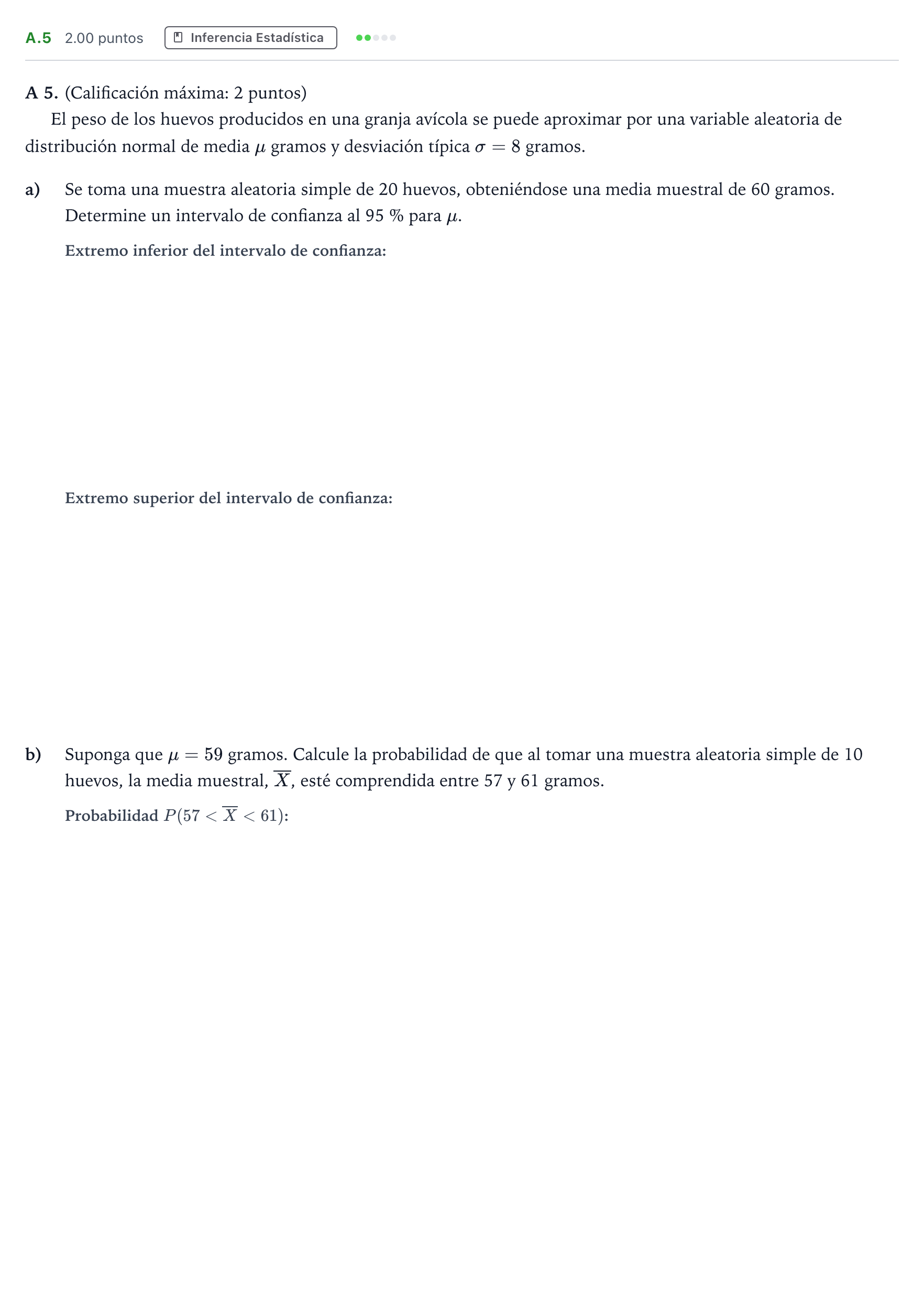 Enunciado: Ejercicio A.5 · Matemáticas aplicadas a las Ciencias Sociales II PAU Madrid Extraordinaria 2021