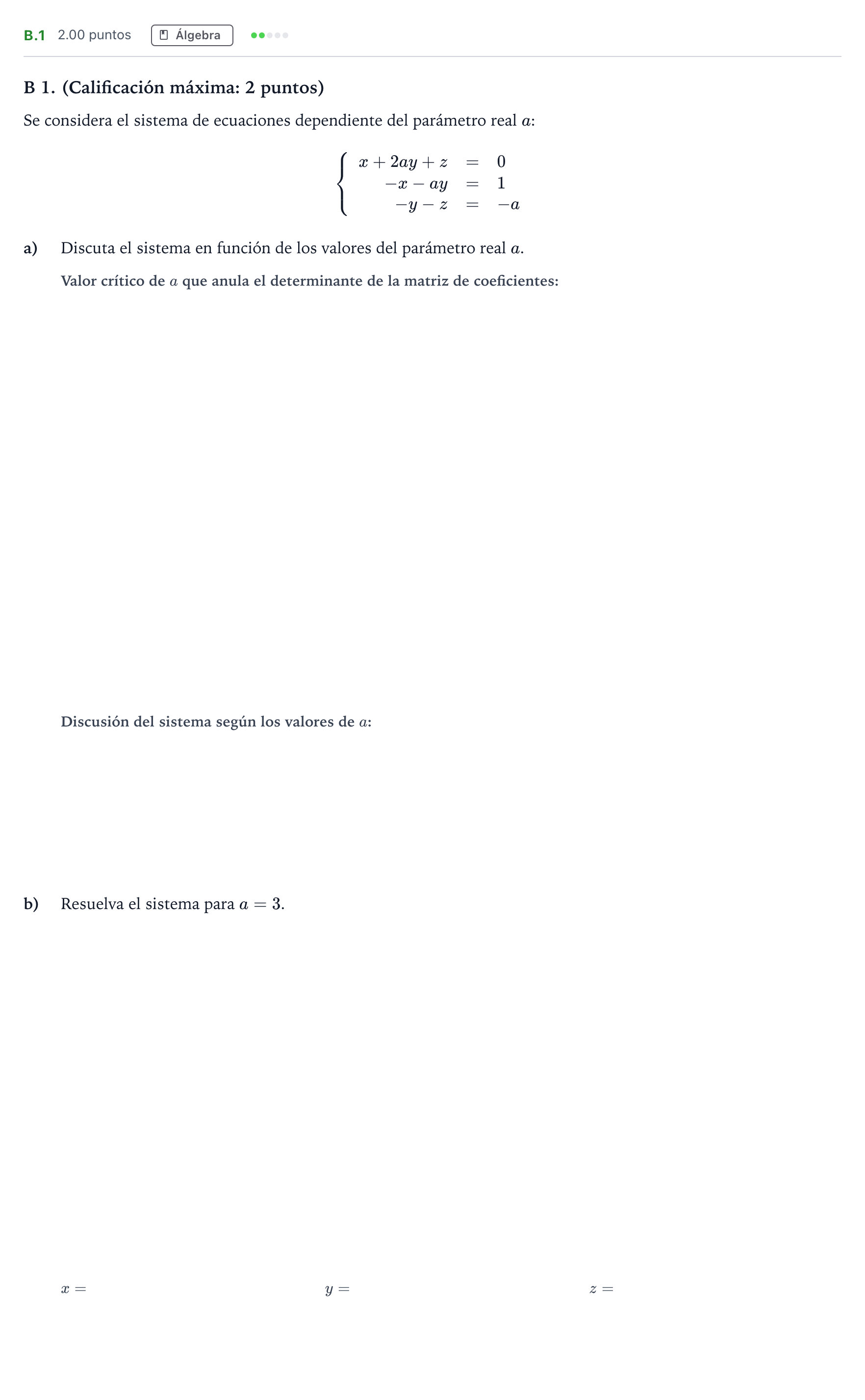 Enunciado: Ejercicio B.1 · Matemáticas aplicadas a las Ciencias Sociales II PAU Madrid Extraordinaria 2021