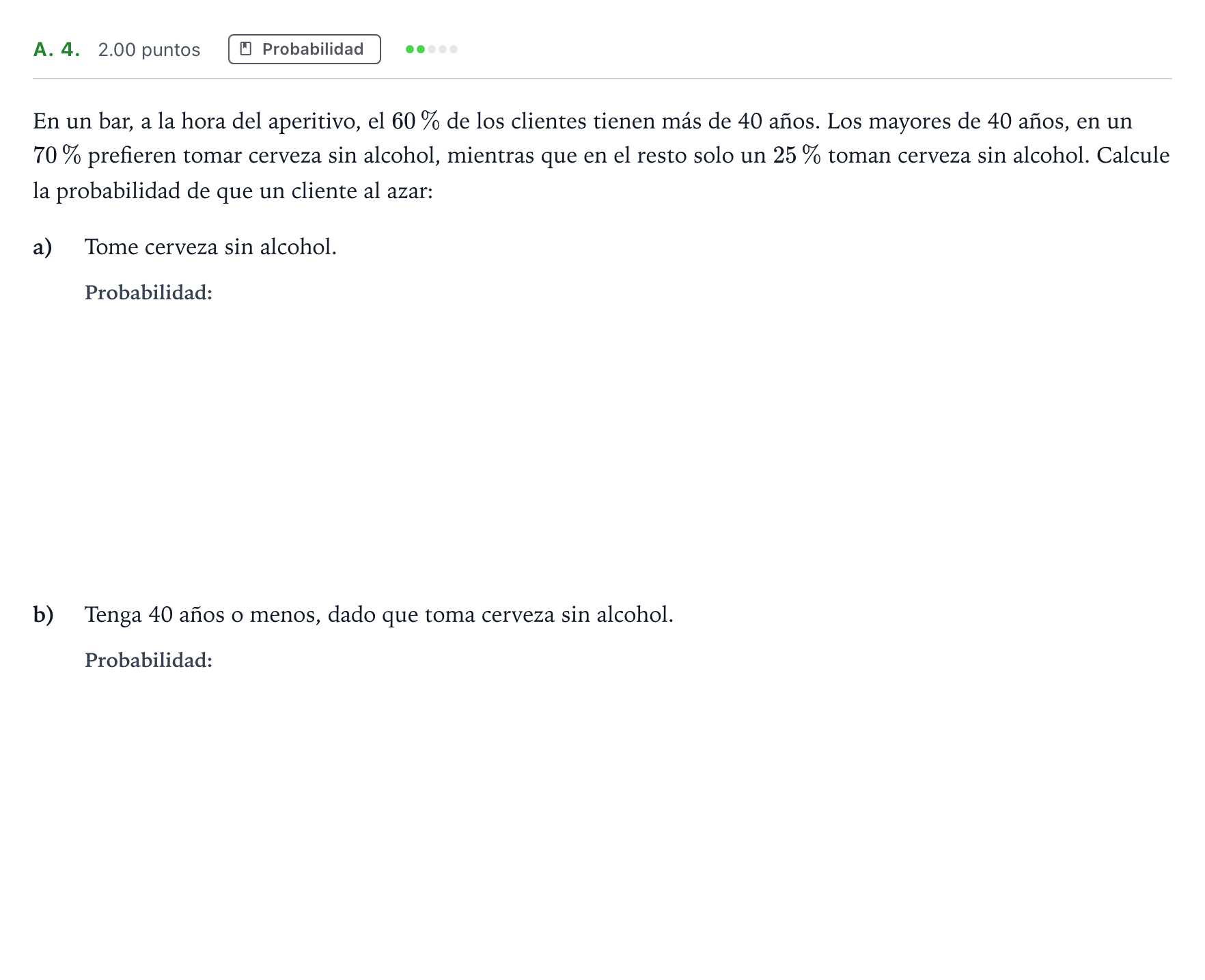 Enunciado: Ejercicio A. 4. · Matemáticas aplicadas a las Ciencias Sociales II PAU Madrid Extraordinaria Coincidencias 2021
