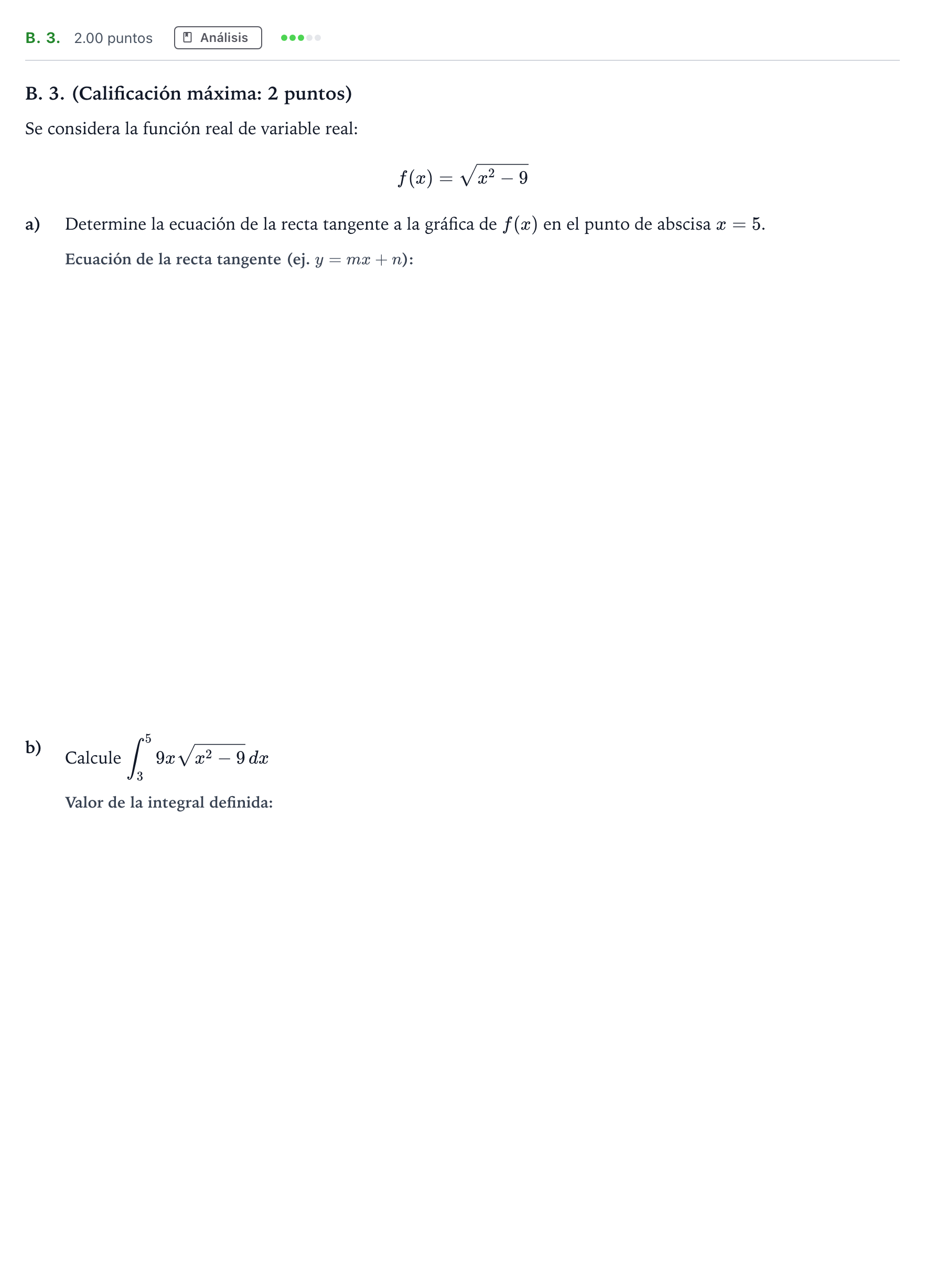 Enunciado: Ejercicio B. 3. · Matemáticas aplicadas a las Ciencias Sociales II PAU Madrid Extraordinaria Coincidencias 2021
