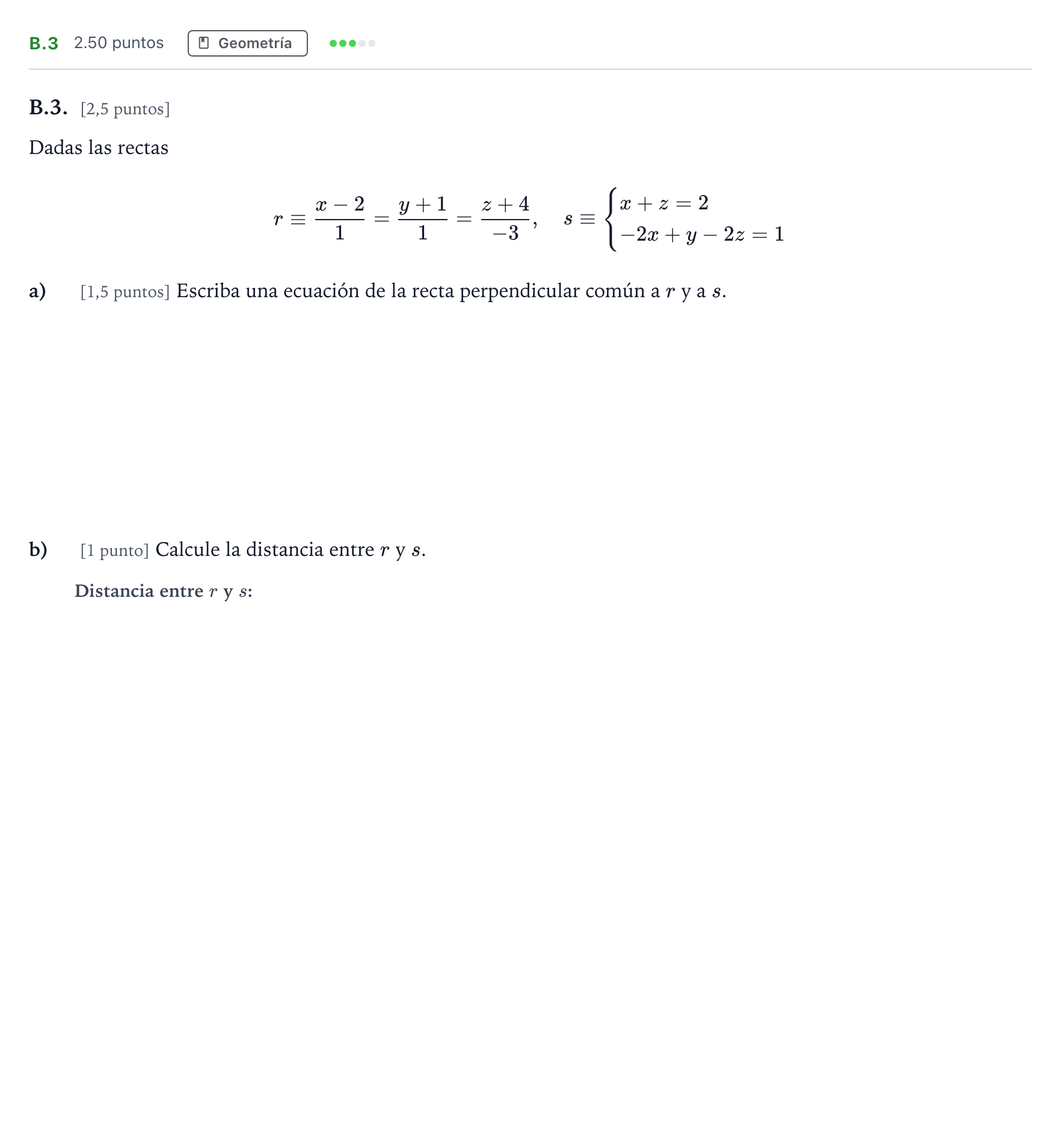 Enunciado: Ejercicio B.3 · Matemáticas II PAU Madrid Extraordinaria 2021