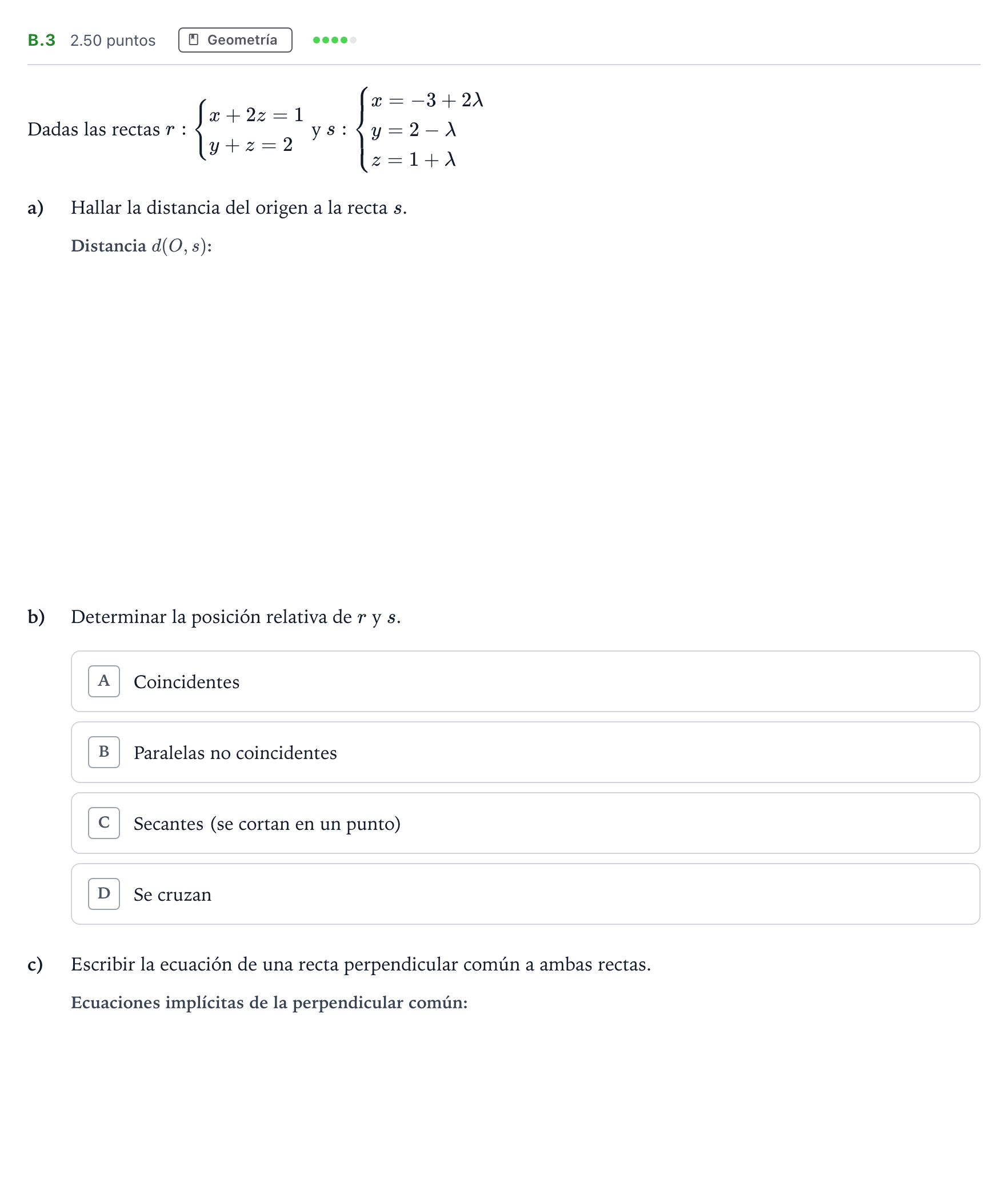 Enunciado: Ejercicio B.3 · Matemáticas II PAU Madrid Modelo 2021