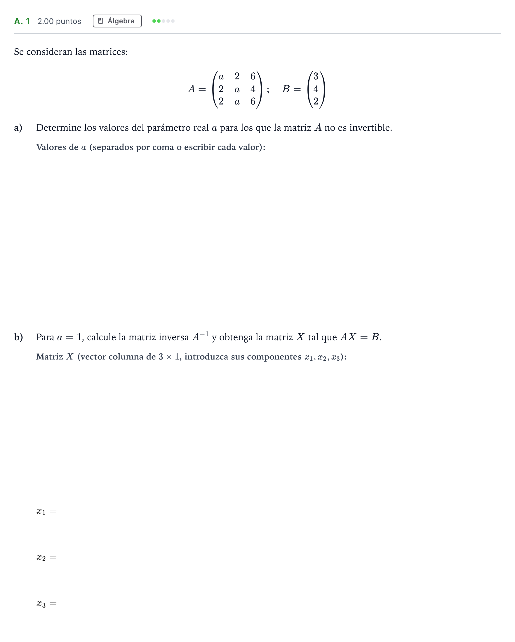 Enunciado: Ejercicio A. 1 · Matemáticas aplicadas a las Ciencias Sociales II PAU Madrid Ordinaria Coincidencias 2021