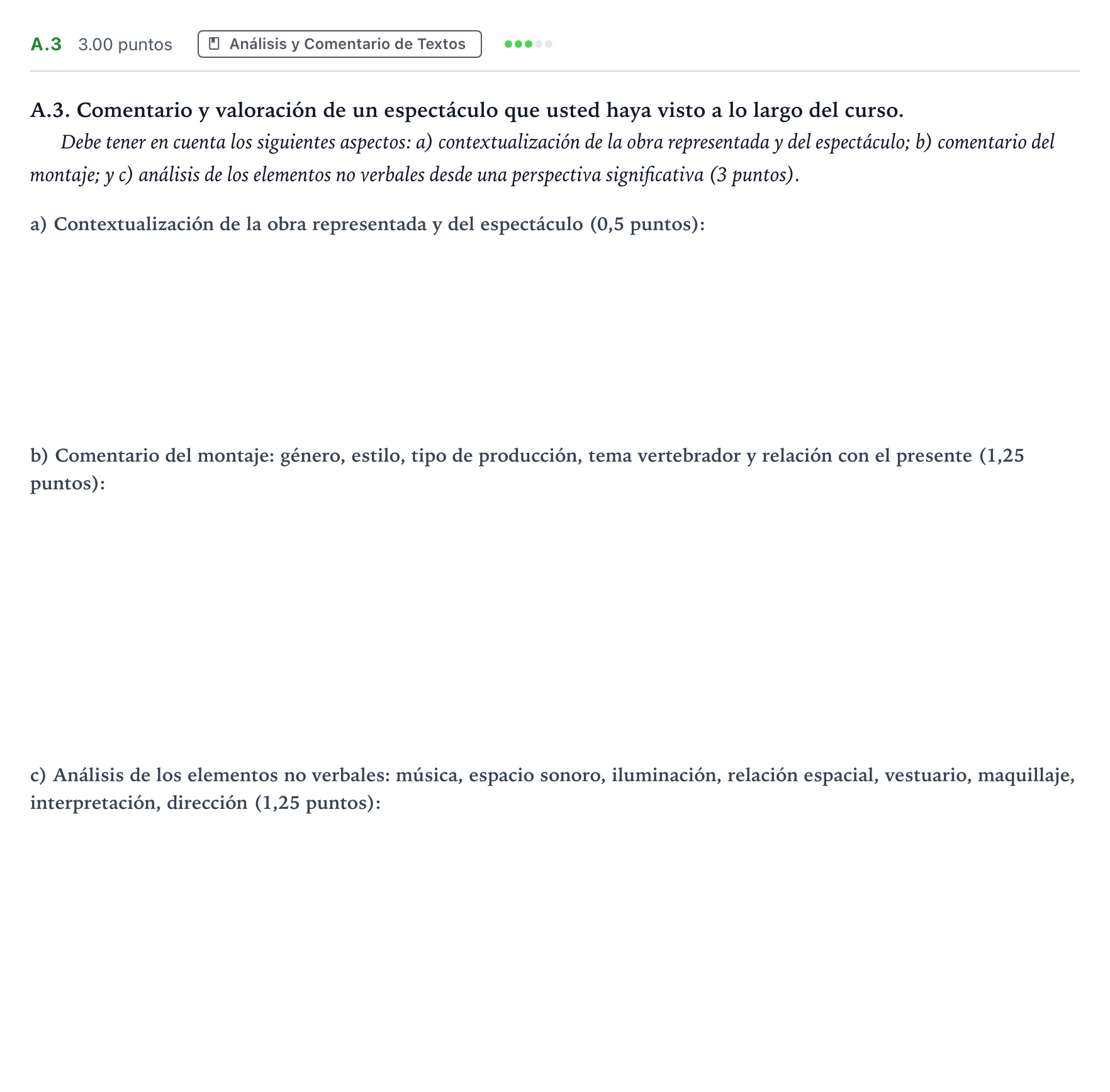 Enunciado: Ejercicio A.3 · Artes Escénicas PAU Madrid Modelo 2022