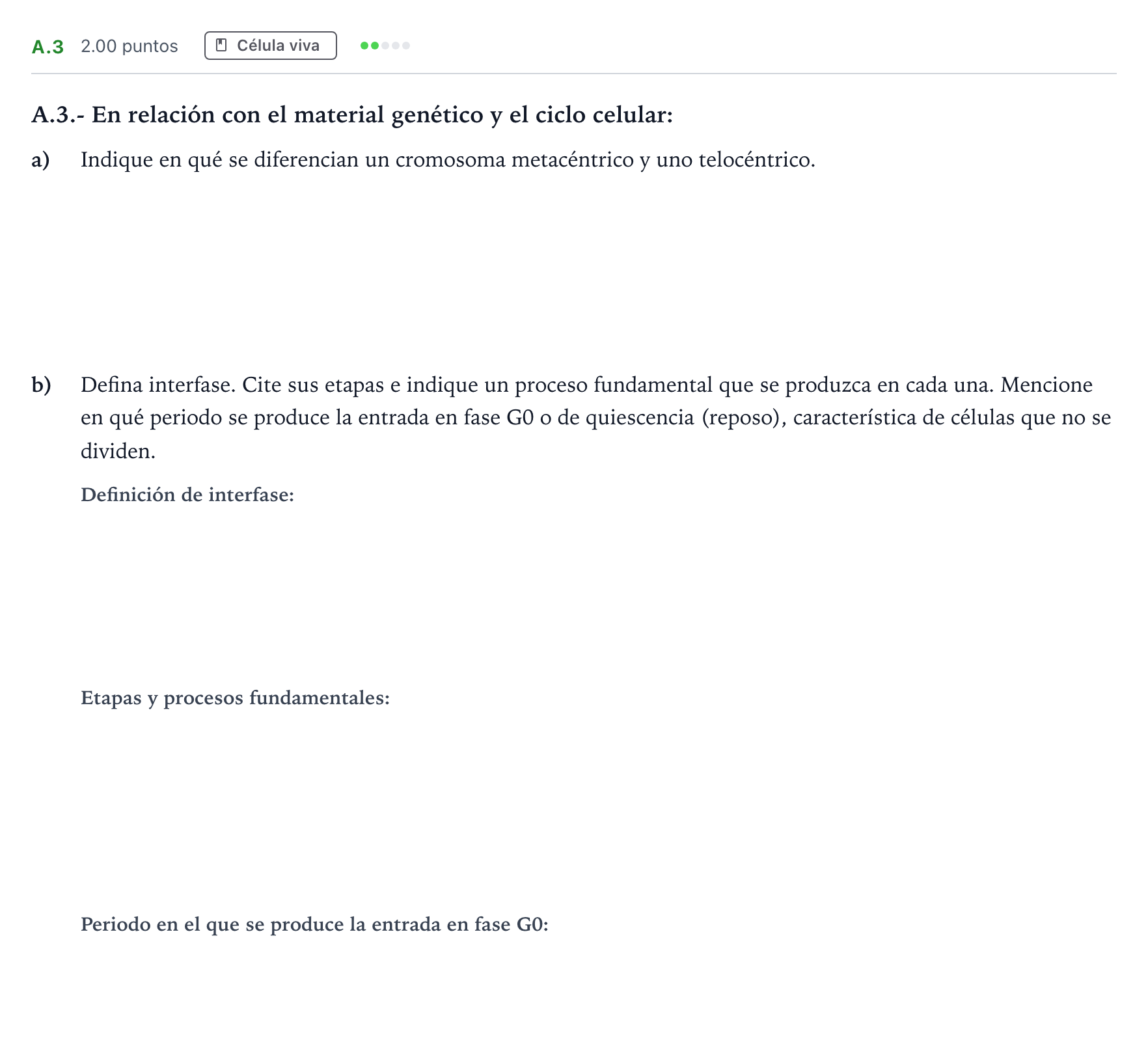 Enunciado: Ejercicio A.3 · Biología PAU Madrid Ordinaria Coincidencias 2022