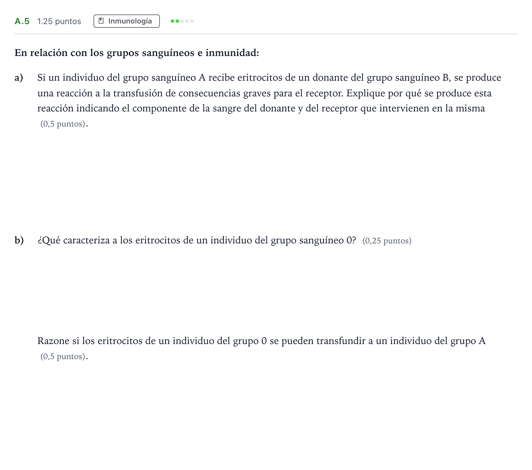 Enunciado: Ejercicio A.5 - Inmunología · Biología PAU Madrid Ordinaria Coincidencias 2022
