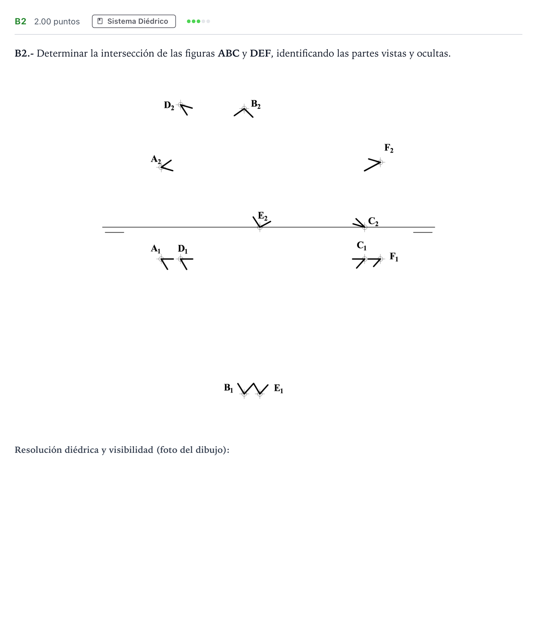 Enunciado: Ejercicio B2 · Dibujo técnico II PAU Madrid Modelo 2022