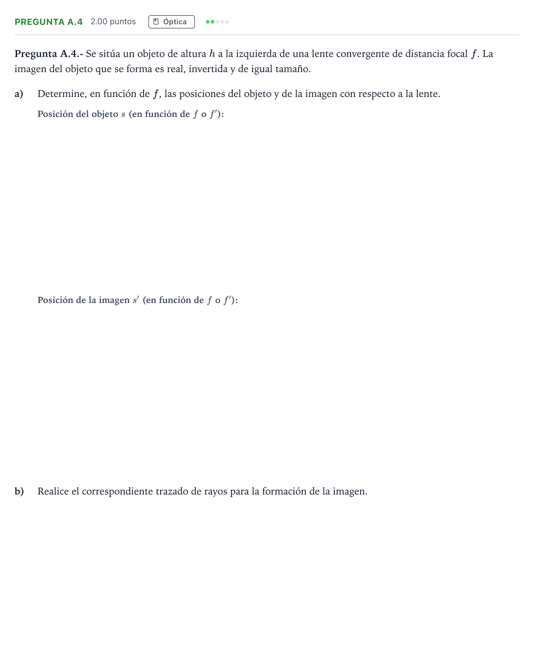 Enunciado: Pregunta A.4 · Física PAU Madrid Extraordinaria 2022