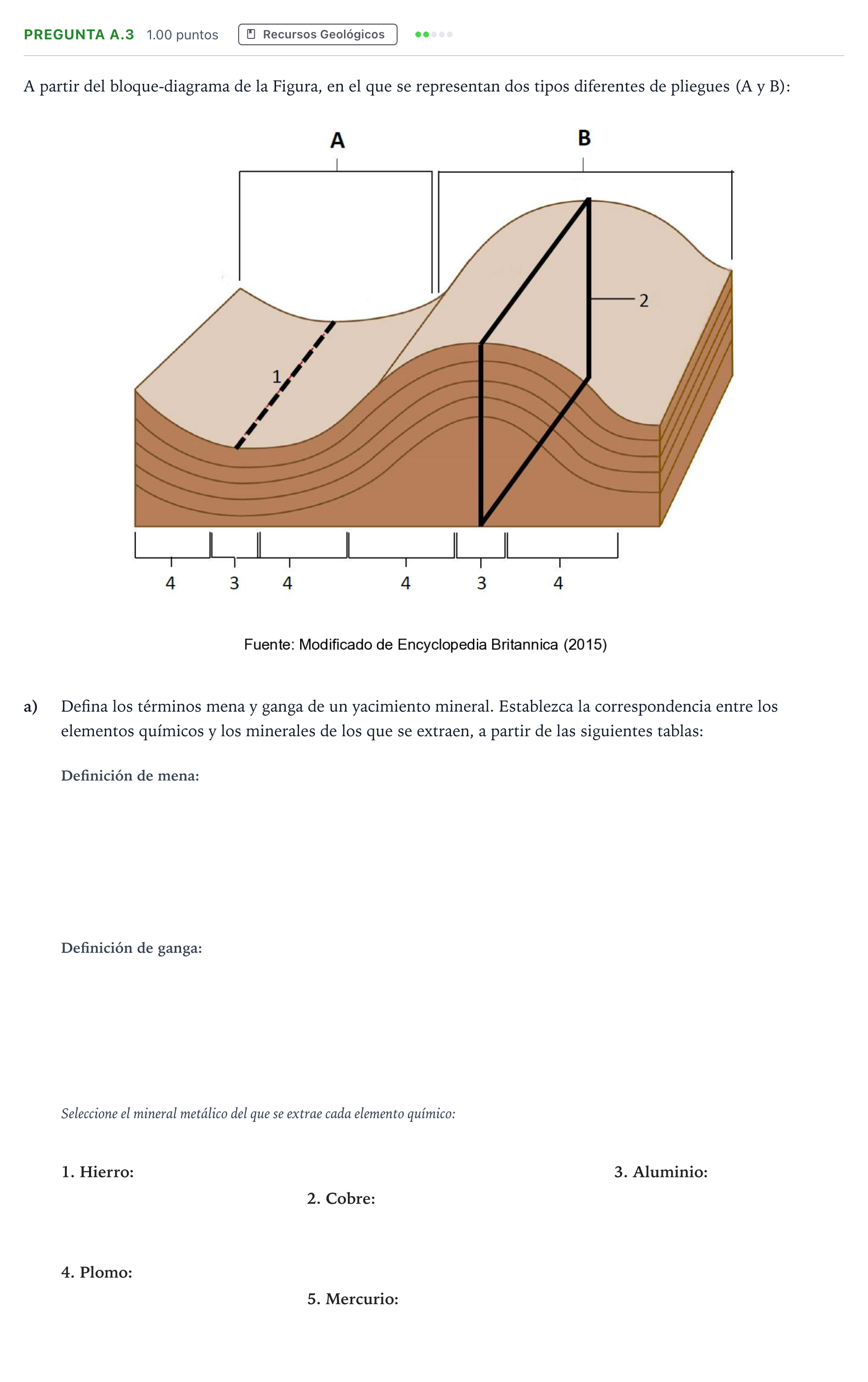 Enunciado: Pregunta A.3 - Recursos Geológicos · Geología PAU Madrid Extraordinaria 2022
