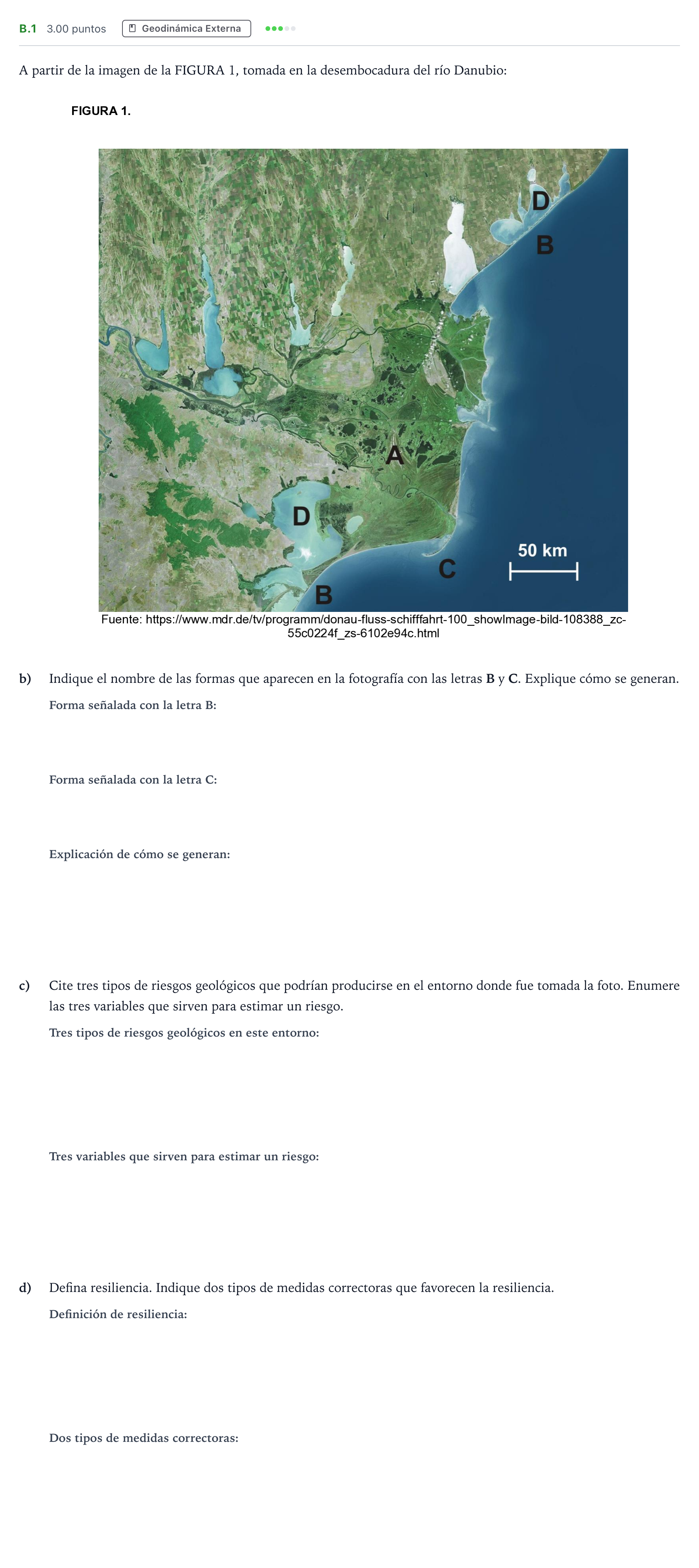 Enunciado: Ejercicio B.1 - Geodinámica Externa · Geología PAU Madrid Ordinaria 2022