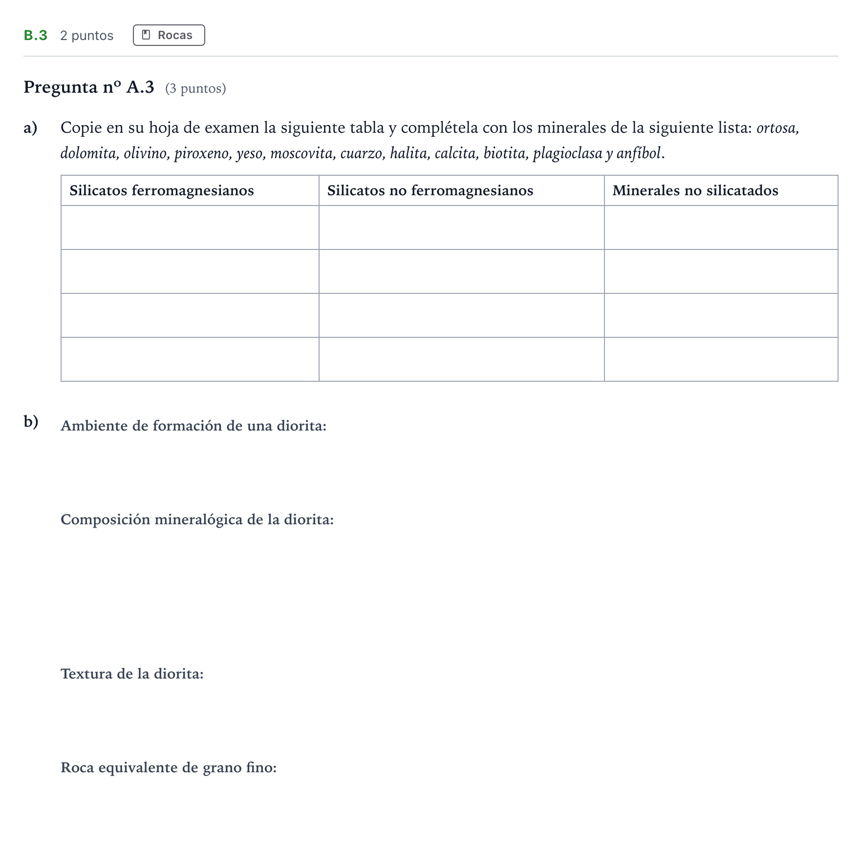 Enunciado: Ejercicio B.3 - Rocas · Geología PAU Madrid Ordinaria 2022