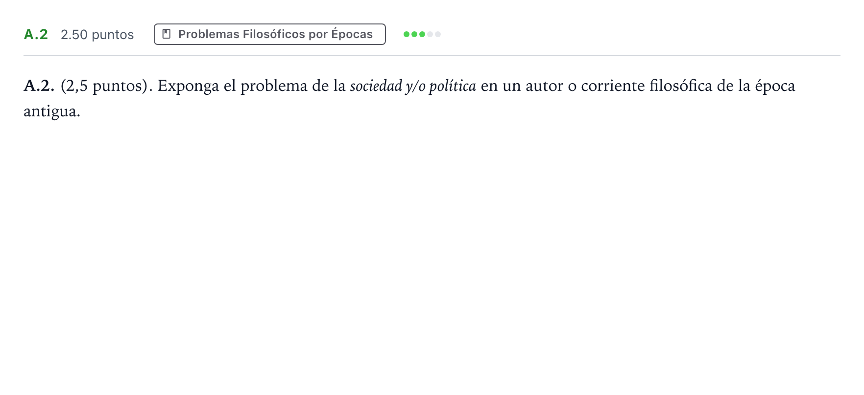 Enunciado: Ejercicio A.2 · Historia de la Filosofía PAU Madrid Extraordinaria Coincidencias 2022