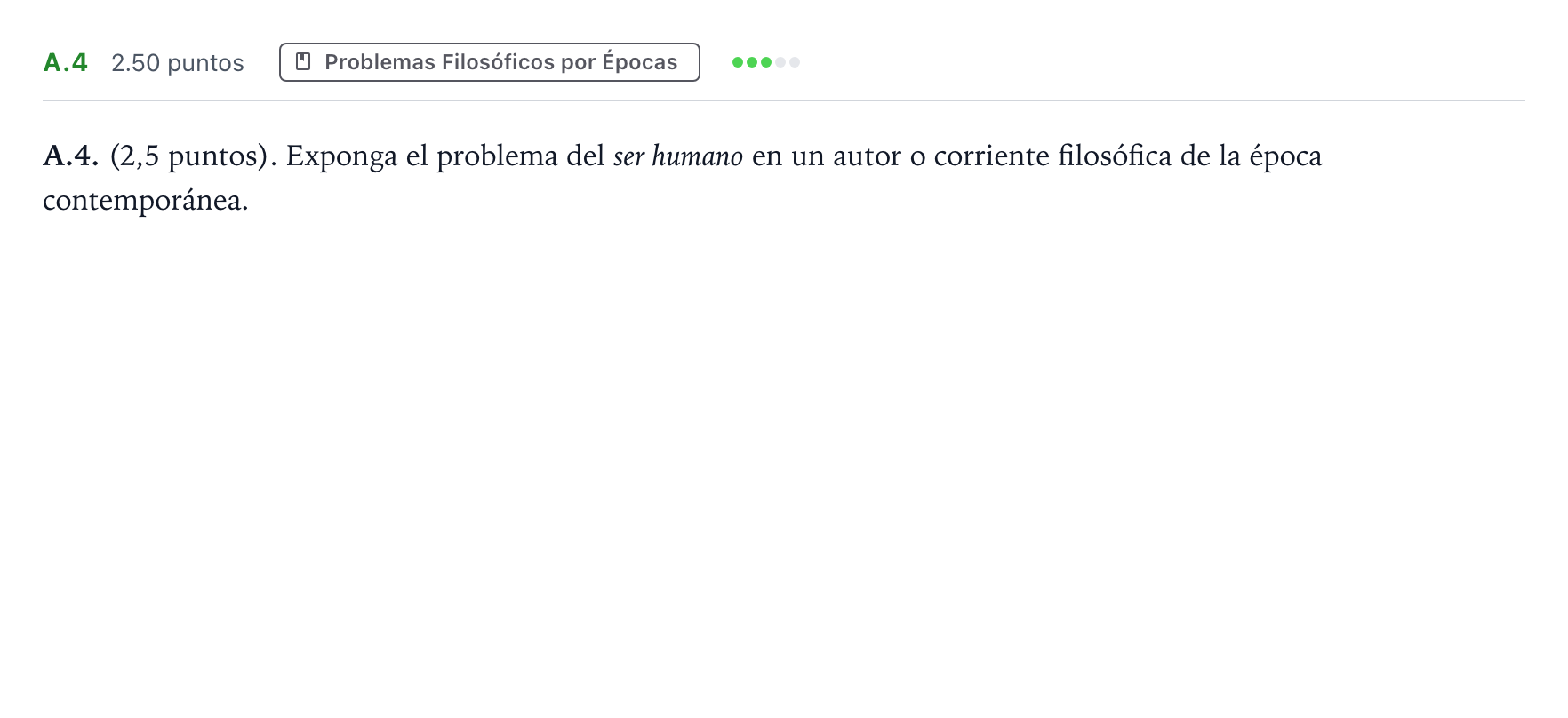 Enunciado: Ejercicio A.4 · Historia de la Filosofía PAU Madrid Extraordinaria Coincidencias 2022