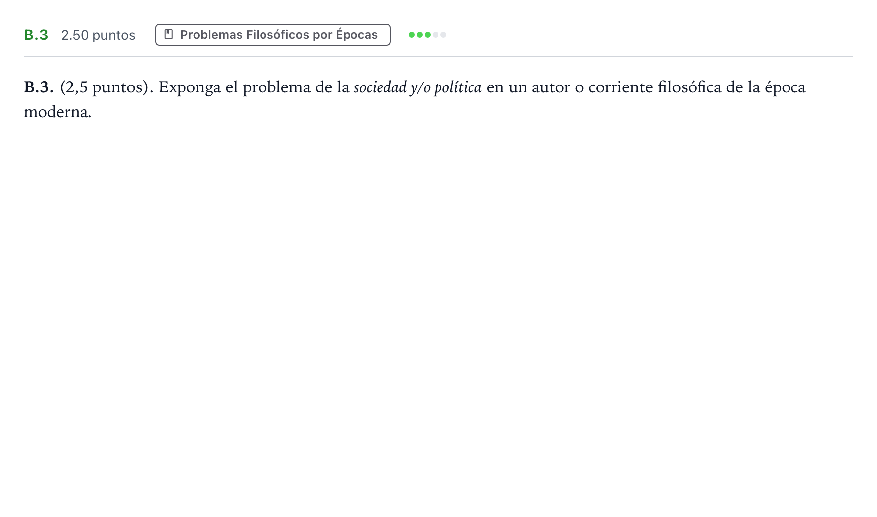 Enunciado: Ejercicio B.3 · Historia de la Filosofía PAU Madrid Extraordinaria Coincidencias 2022
