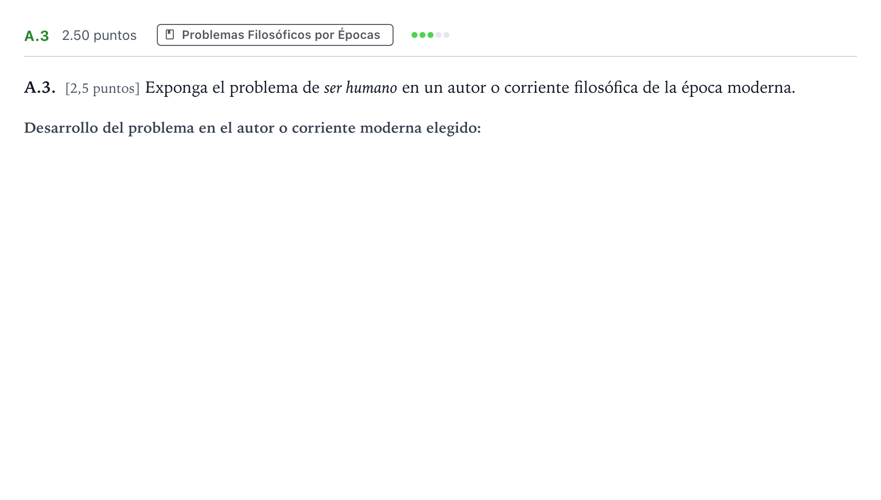 Enunciado: Ejercicio A.3 · Historia de la Filosofía PAU Madrid Modelo 2022