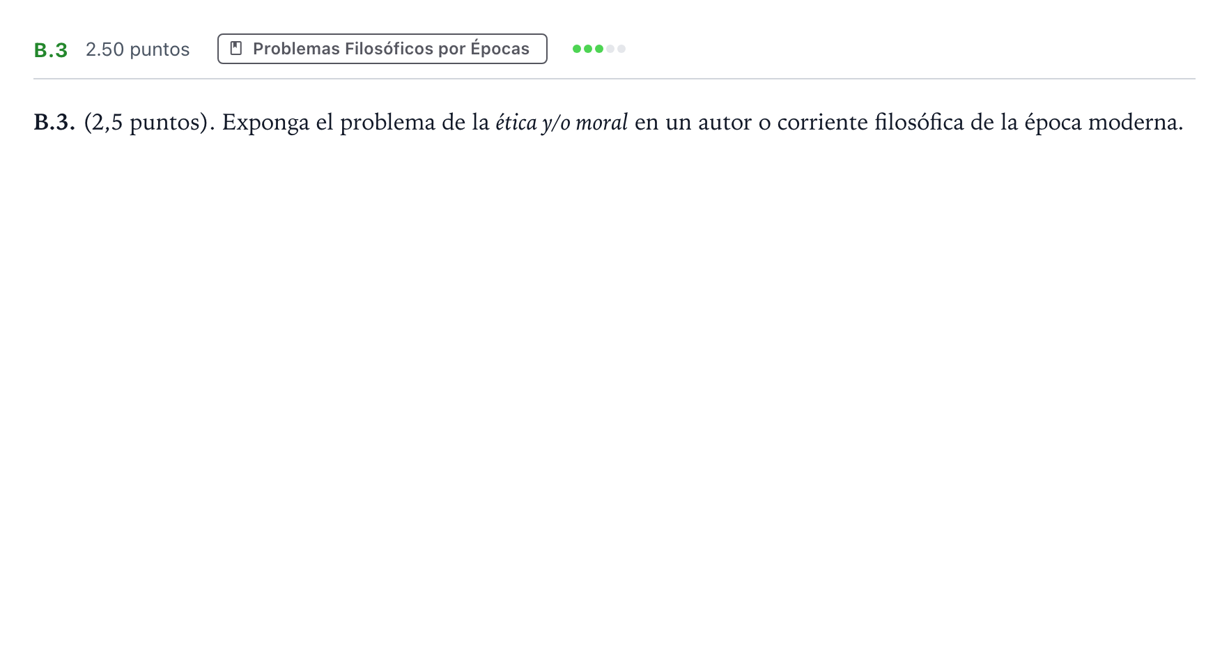 Enunciado: Ejercicio B.3 · Historia de la Filosofía PAU Madrid Ordinaria Coincidencias 2022
