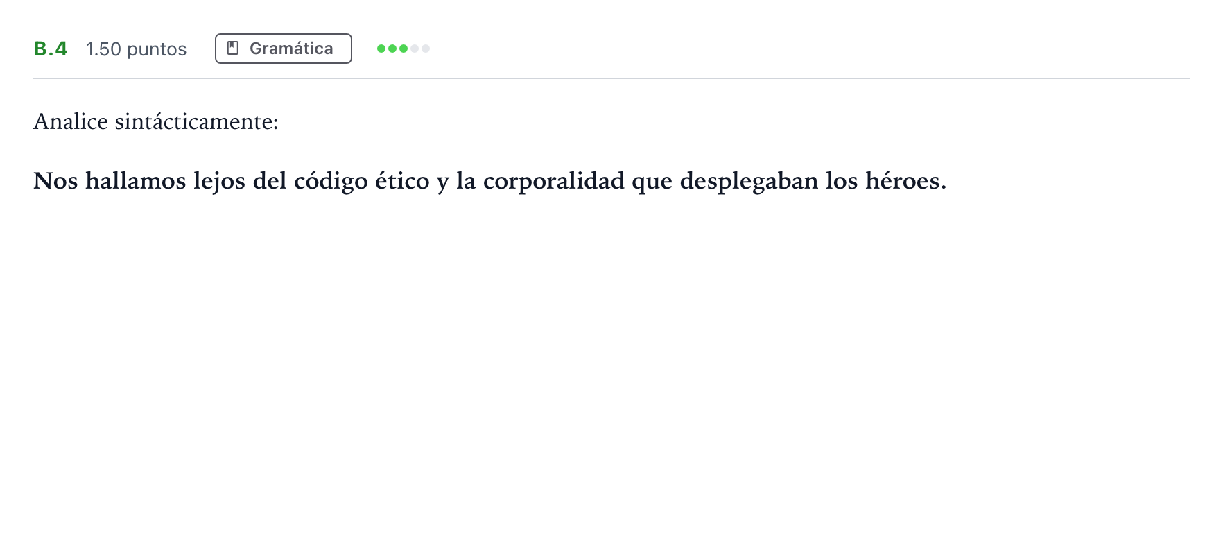 Enunciado: Ejercicio B.4 · Lengua Castellana y Literatura II PAU Madrid Extraordinaria 2022