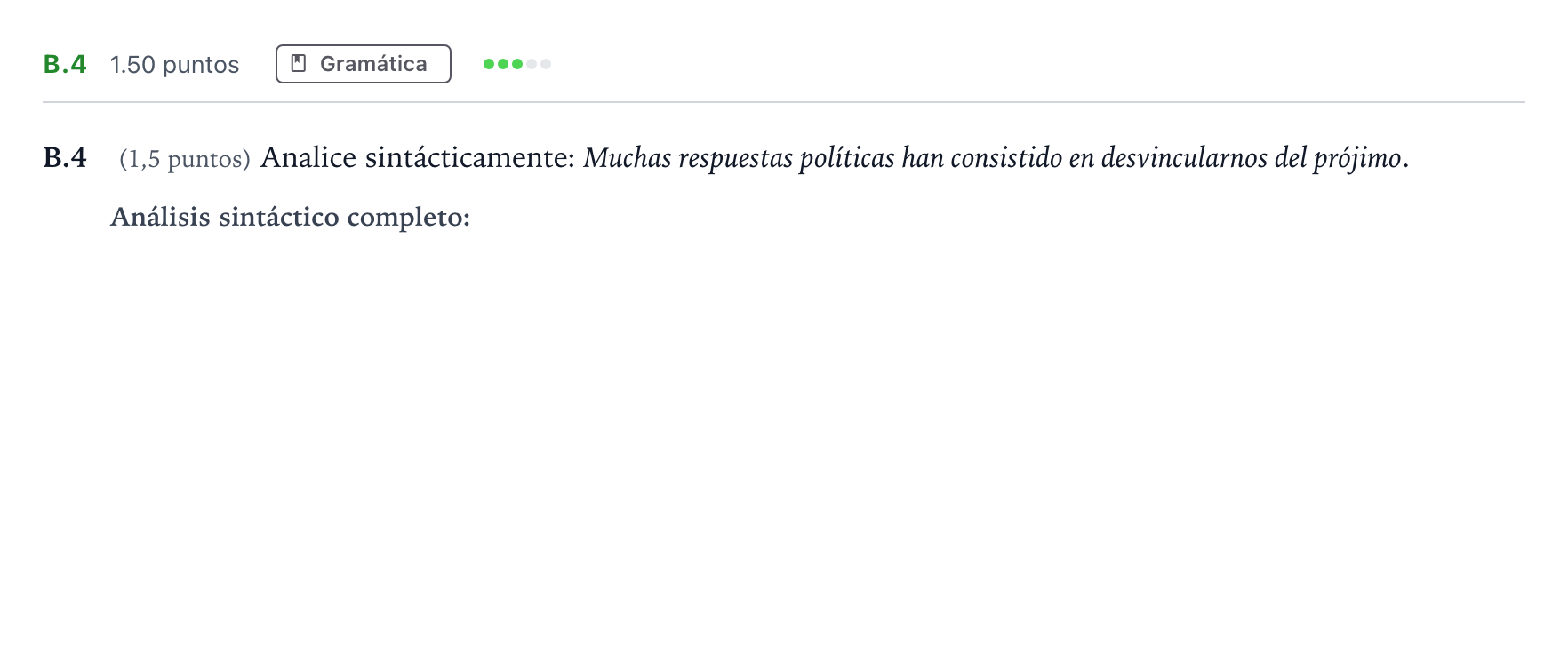Enunciado: Ejercicio B.4 · Lengua Castellana y Literatura II PAU Madrid Modelo 2022