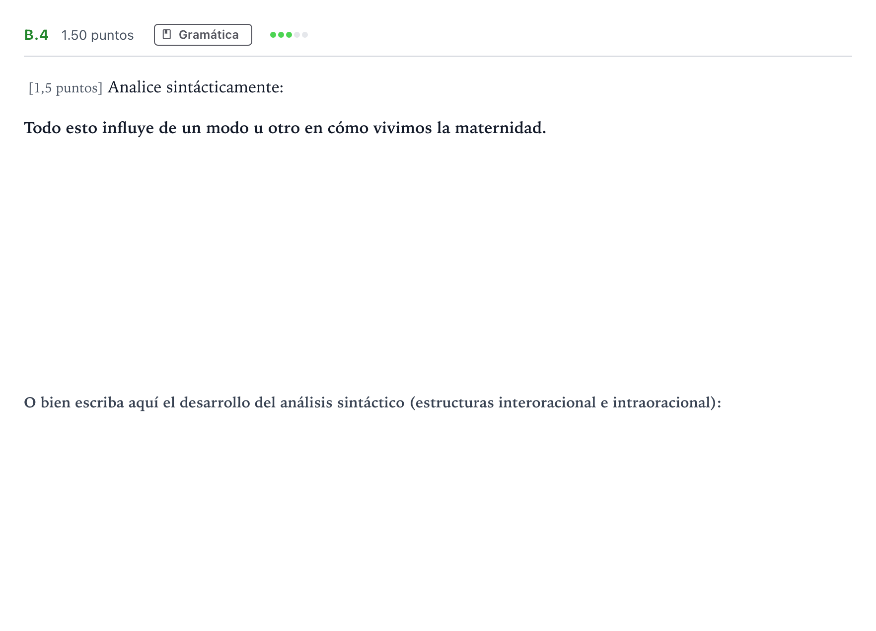 Enunciado: Ejercicio B.4 · Lengua Castellana y Literatura II PAU Madrid Ordinaria Coincidencias 2022