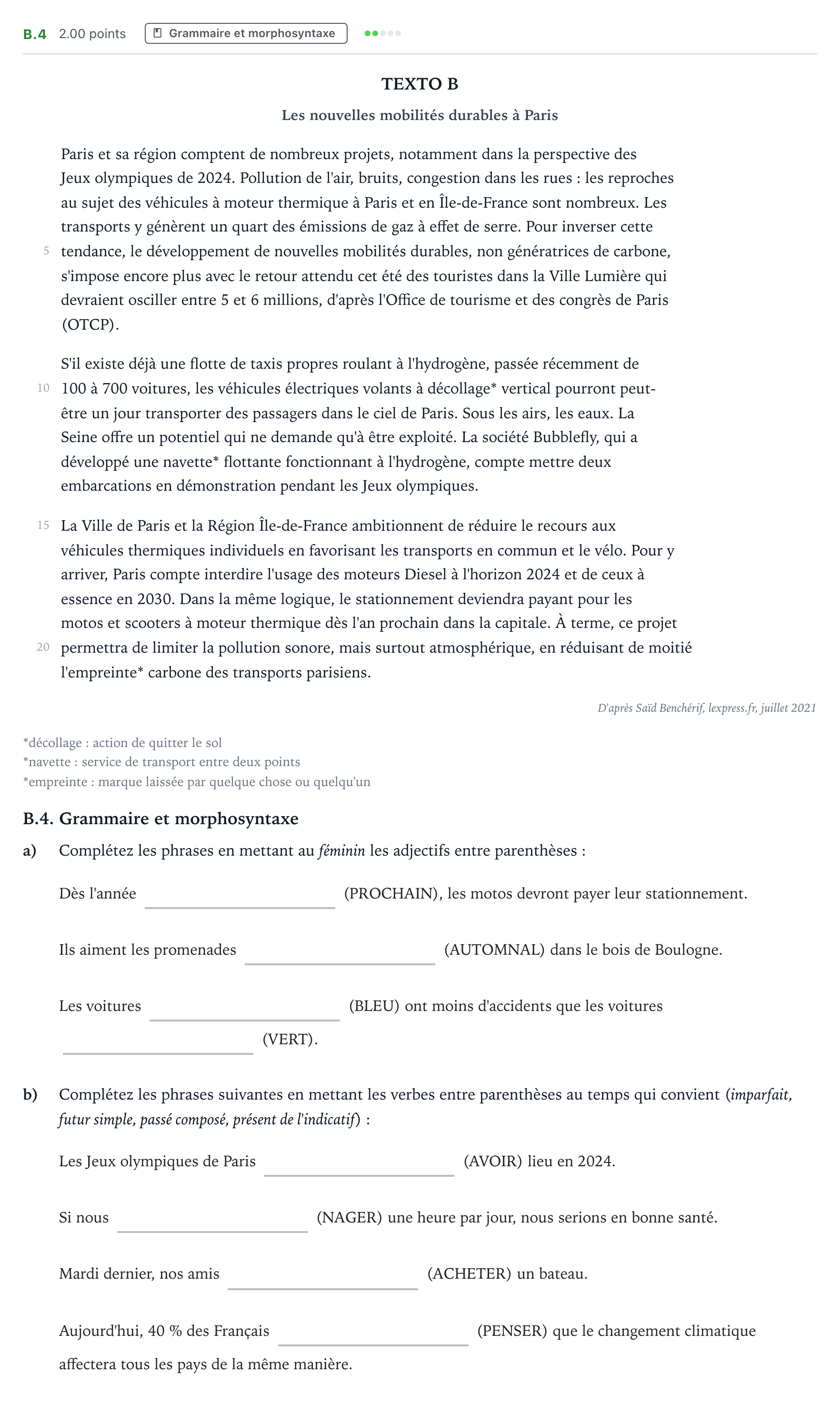 Enunciado: Ejercicio B.4 - Grammaire et morphosyntaxe · Francés PAU Madrid Extraordinaria 2022