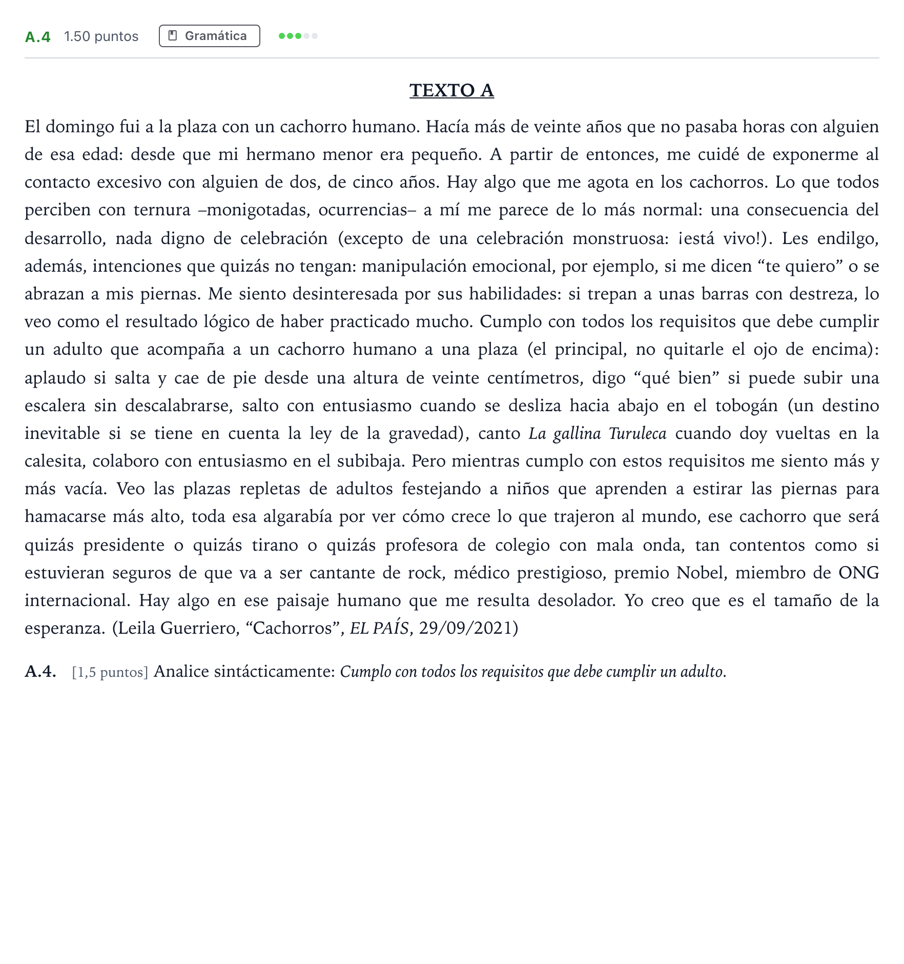 Enunciado: Ejercicio A.4 · Lengua Castellana y Literatura II PAU Madrid Ordinaria Martes 2022
