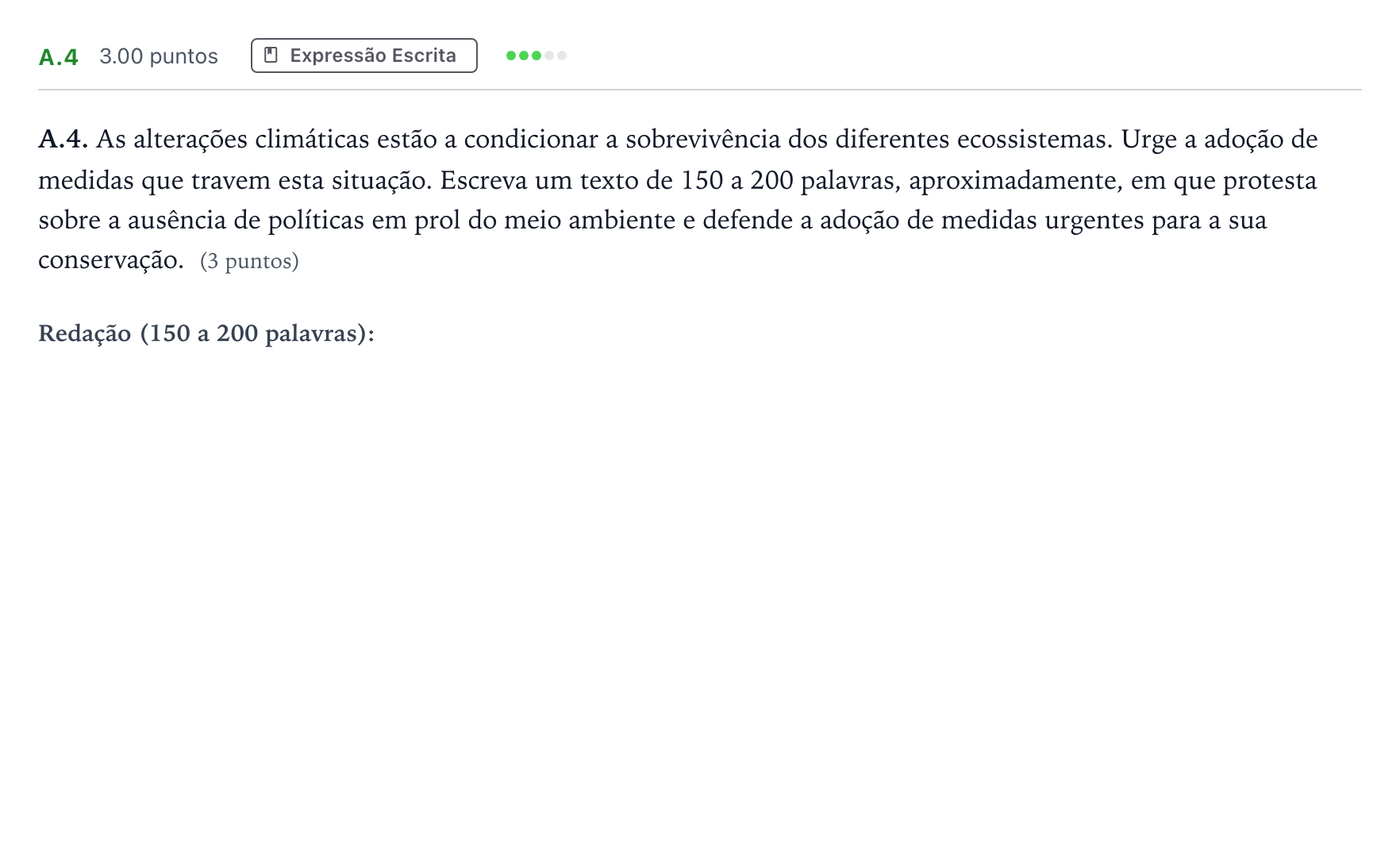 Enunciado: Ejercicio A.4 · Portugués PAU Madrid Extraordinaria Coincidencias 2022