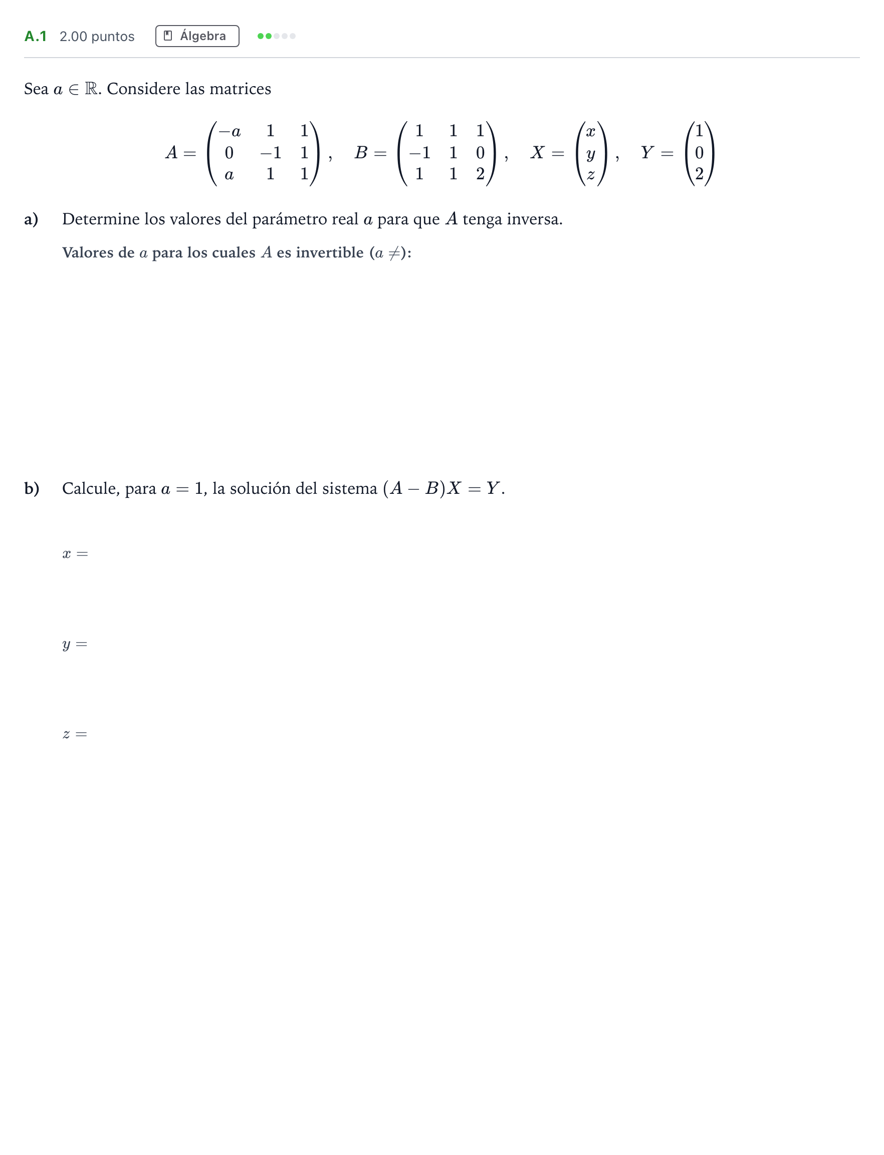 Enunciado: Ejercicio A.1 · Matemáticas aplicadas a las Ciencias Sociales II PAU Madrid Extraordinaria 2022