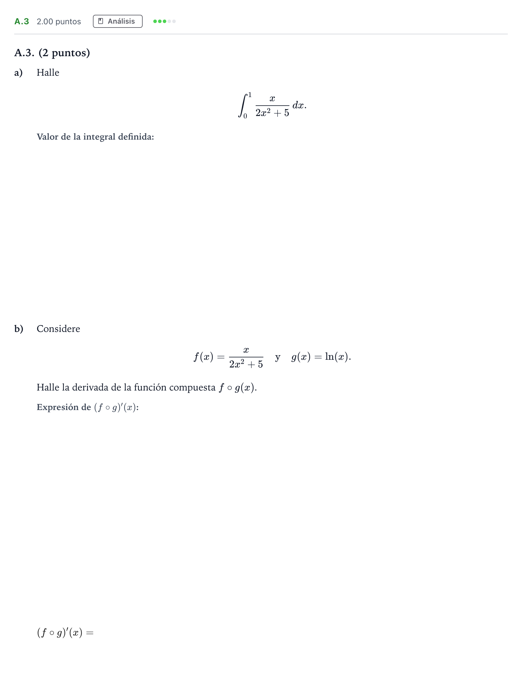 Enunciado: Ejercicio A.3 · Matemáticas aplicadas a las Ciencias Sociales II PAU Madrid Extraordinaria Coincidencias 2022