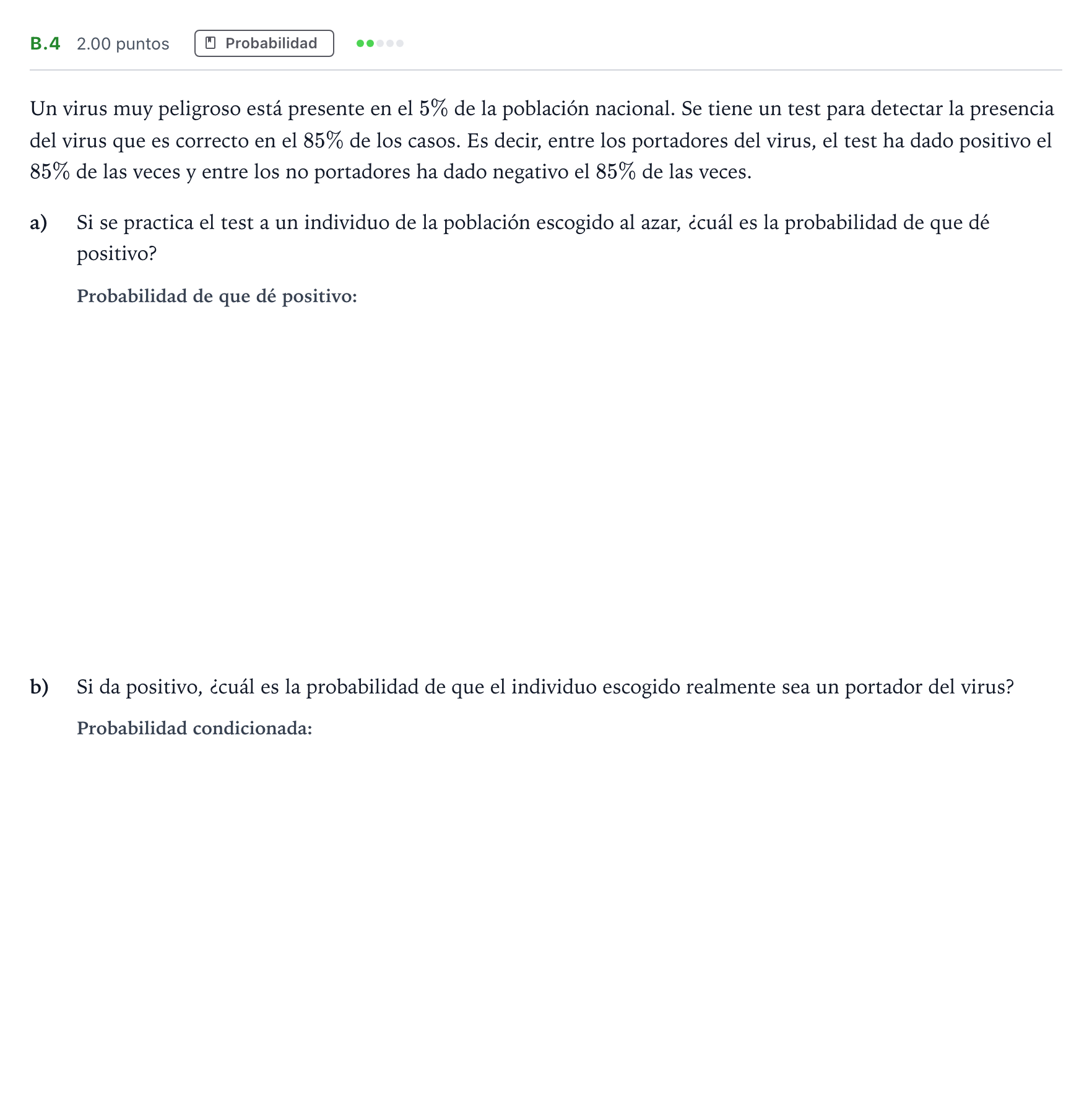 Enunciado: Ejercicio B.4 · Matemáticas aplicadas a las Ciencias Sociales II PAU Madrid Extraordinaria Coincidencias 2022