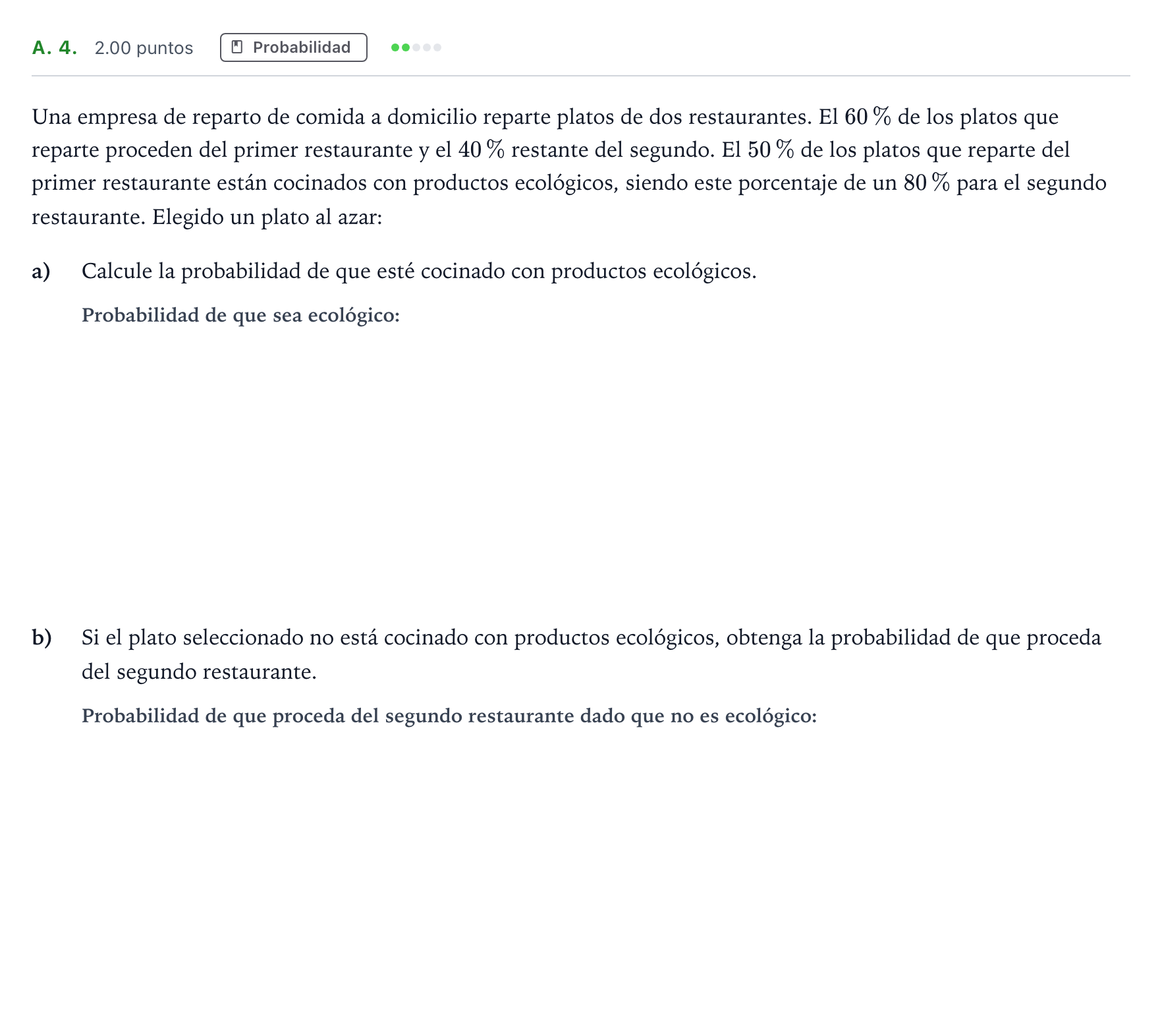 Enunciado: Ejercicio A. 4. · Matemáticas aplicadas a las Ciencias Sociales II PAU Madrid Modelo 2022