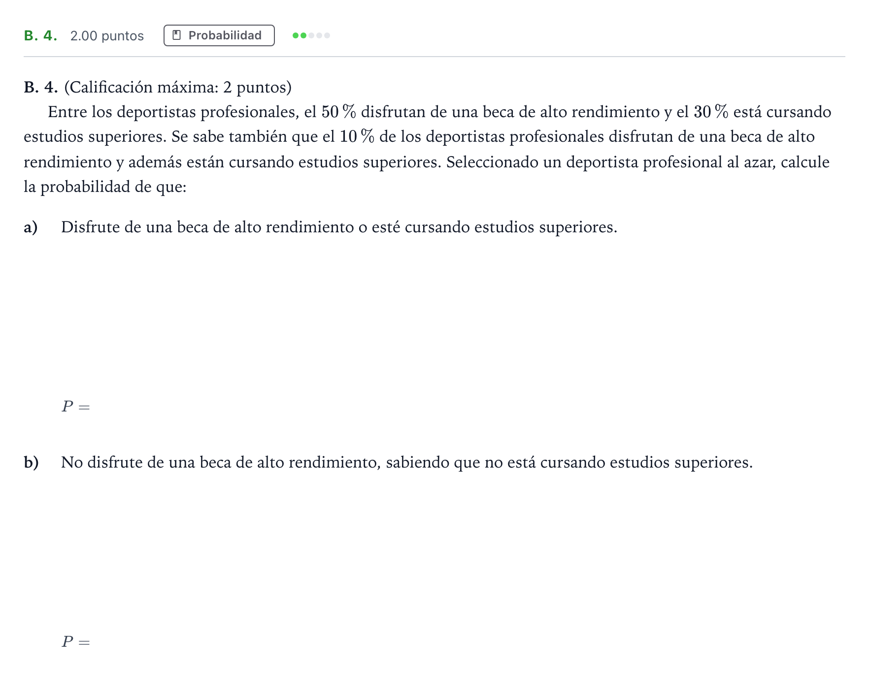 Enunciado: Ejercicio B. 4. · Matemáticas aplicadas a las Ciencias Sociales II PAU Madrid Modelo 2022