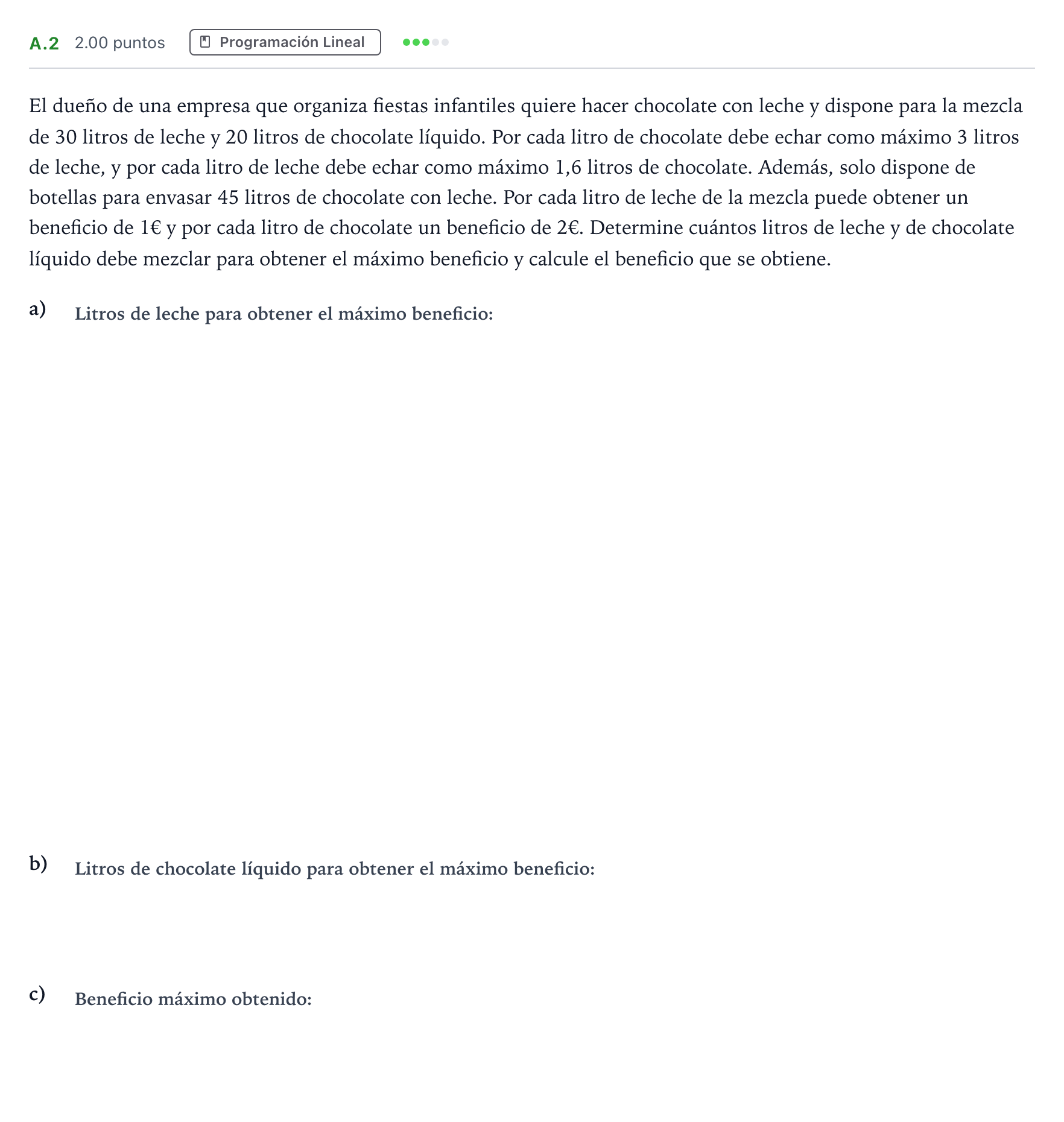 Enunciado: Ejercicio A.2 · Matemáticas aplicadas a las Ciencias Sociales II PAU Madrid Ordinaria 2022