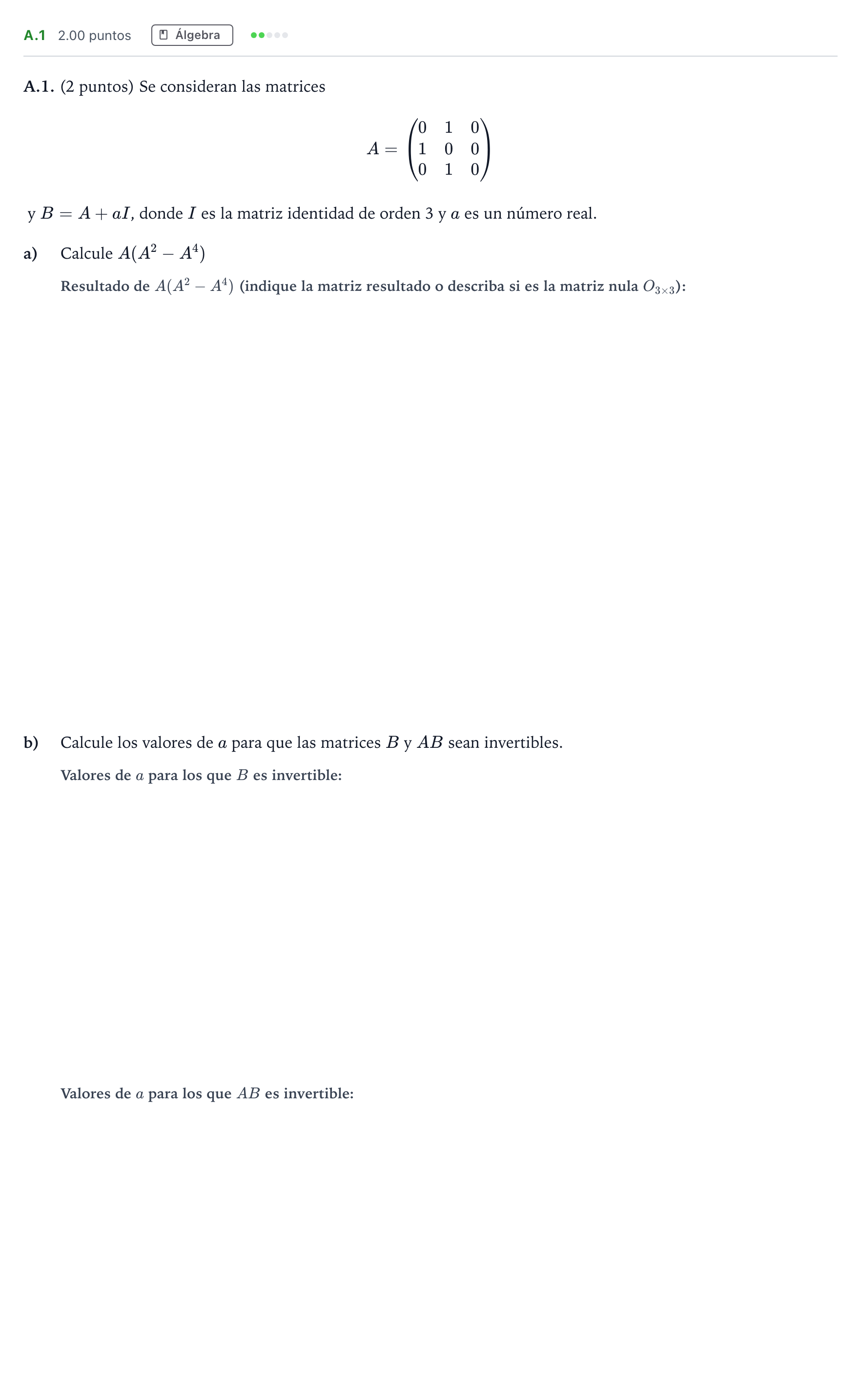Enunciado: Ejercicio A.1 · Matemáticas aplicadas a las Ciencias Sociales II PAU Madrid Ordinaria Coincidencias 2022