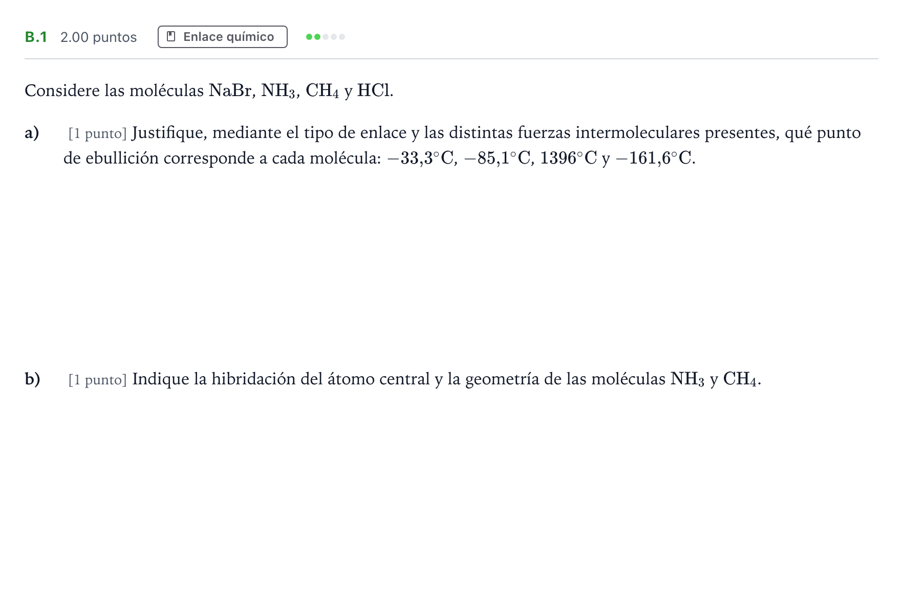 Enunciado: Ejercicio B.1 · Química PAU Madrid Extraordinaria 2022