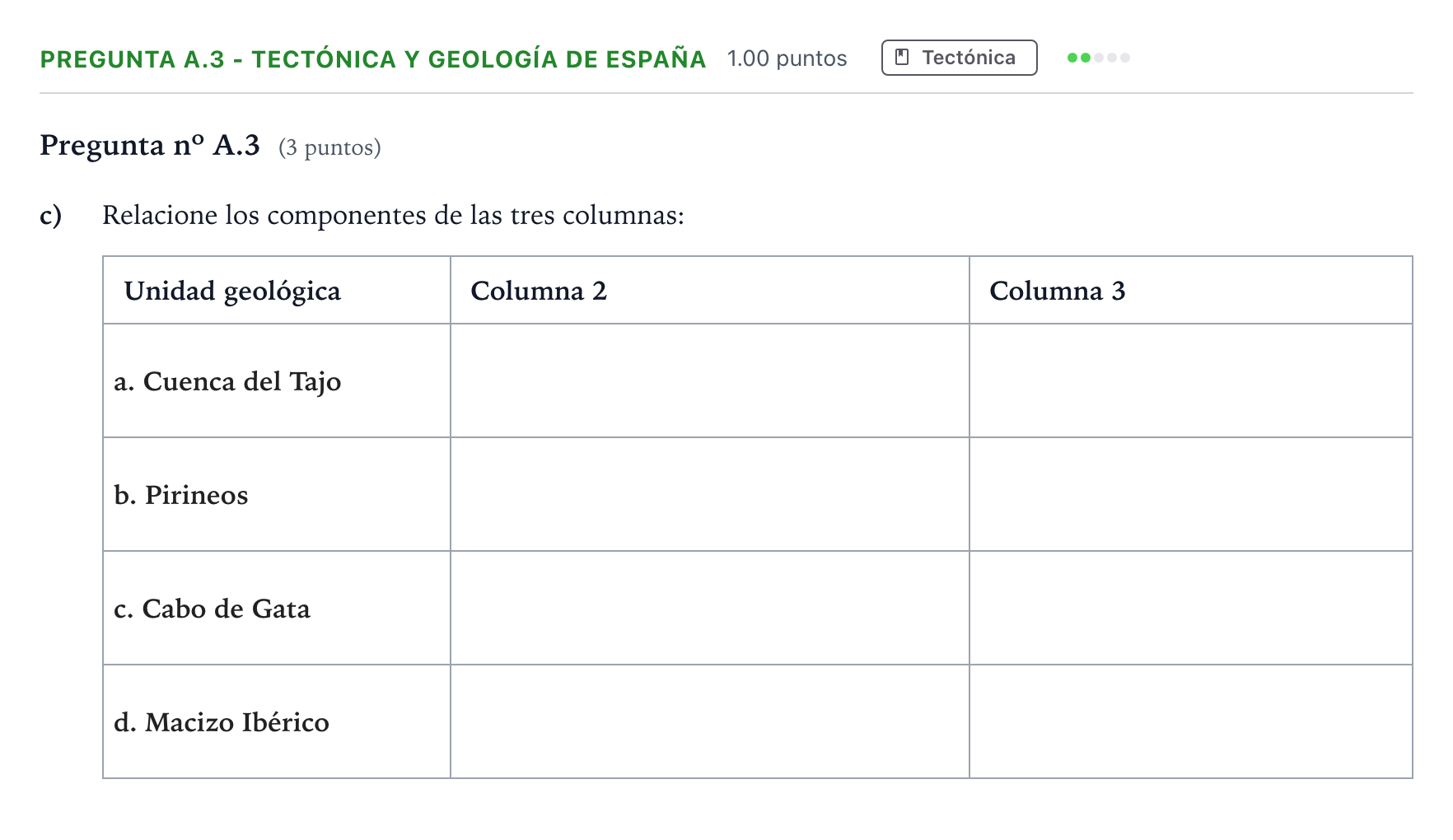 Enunciado: Pregunta A.3 - Tectónica y geología de España · Geología PAU Madrid Ordinaria Coincidencias 2023