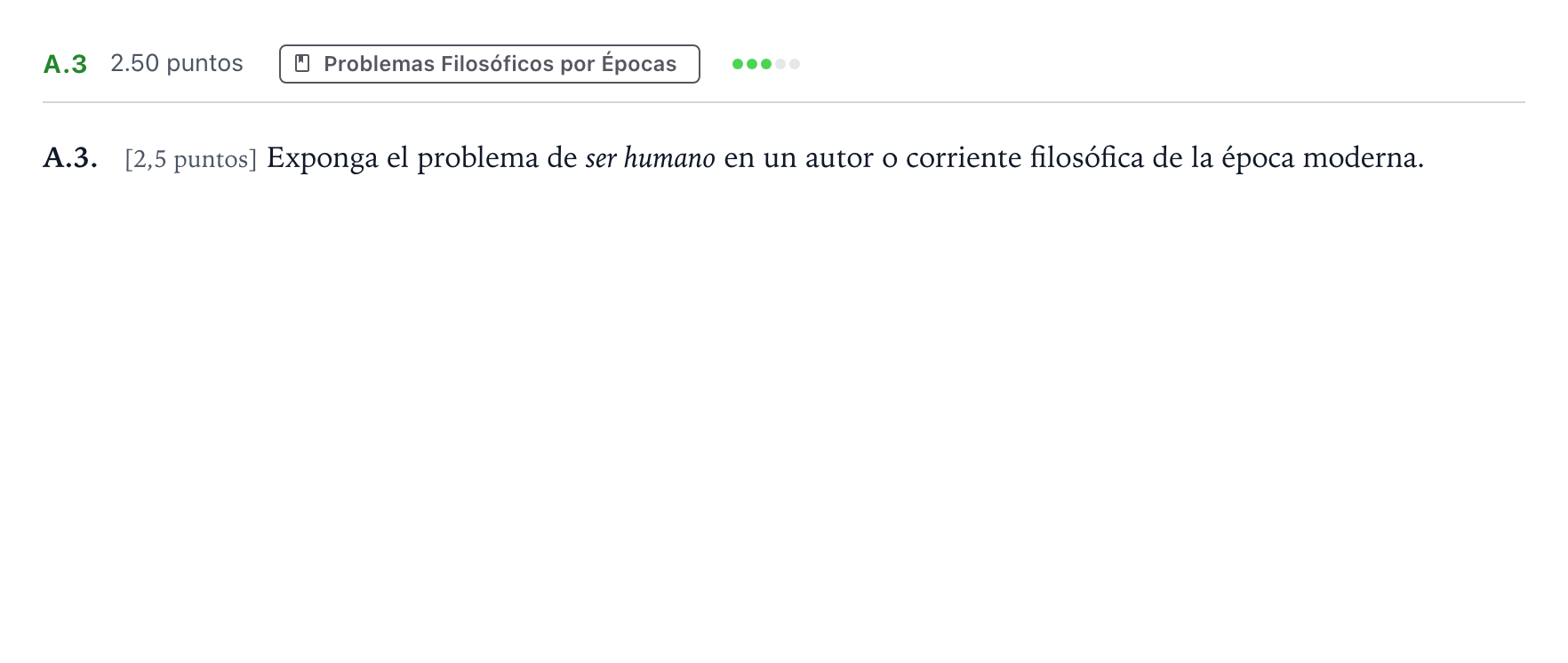 Enunciado: Ejercicio A.3 · Historia de la Filosofía PAU Madrid Modelo 2023