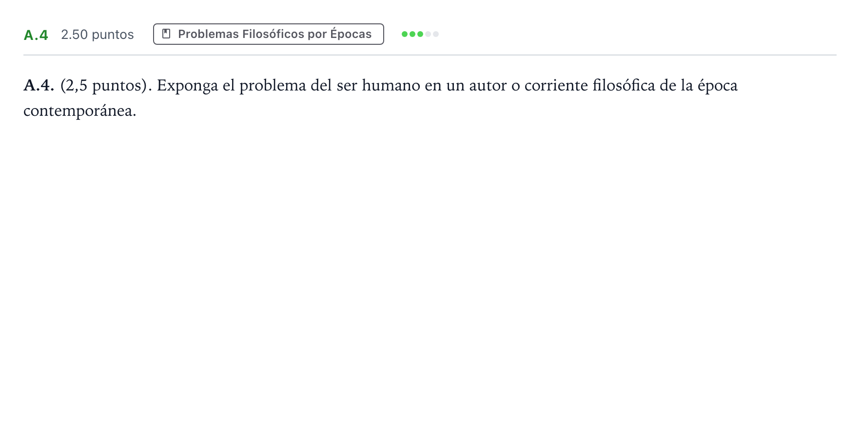 Enunciado: Ejercicio A.4 · Historia de la Filosofía PAU Madrid Ordinaria Coincidencias 2023
