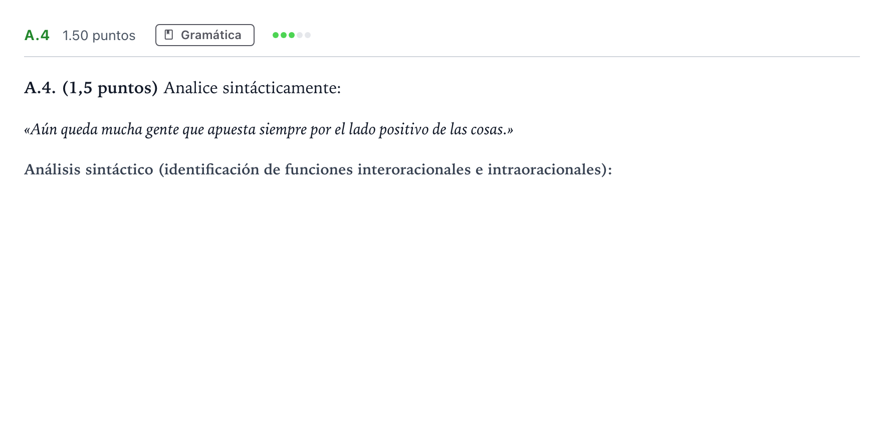 Enunciado: Ejercicio A.4 · Lengua Castellana y Literatura II PAU Madrid Extraordinaria 2023
