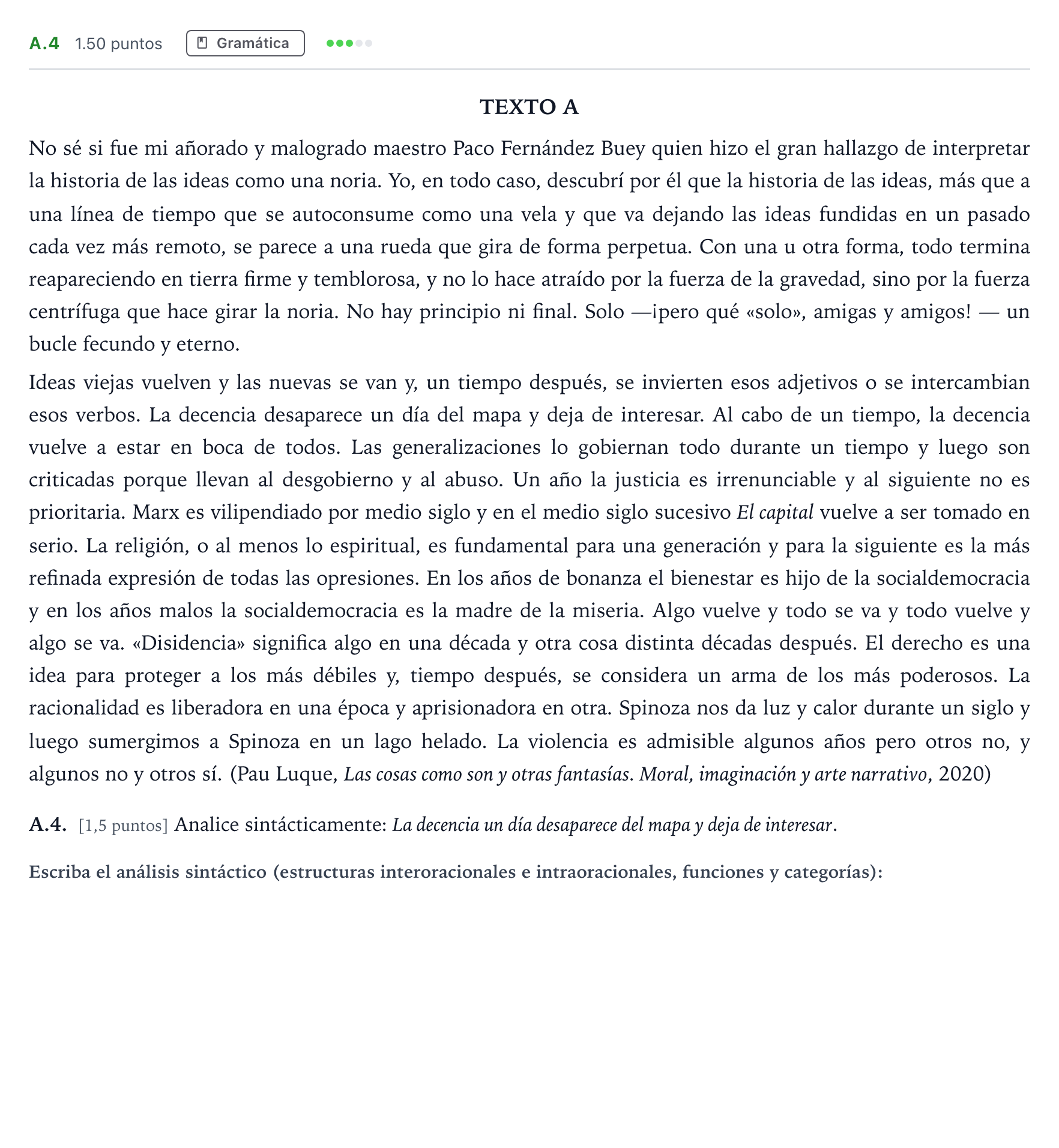 Enunciado: Ejercicio A.4 · Lengua Castellana y Literatura II PAU Madrid Ordinaria Coincidencias 2023