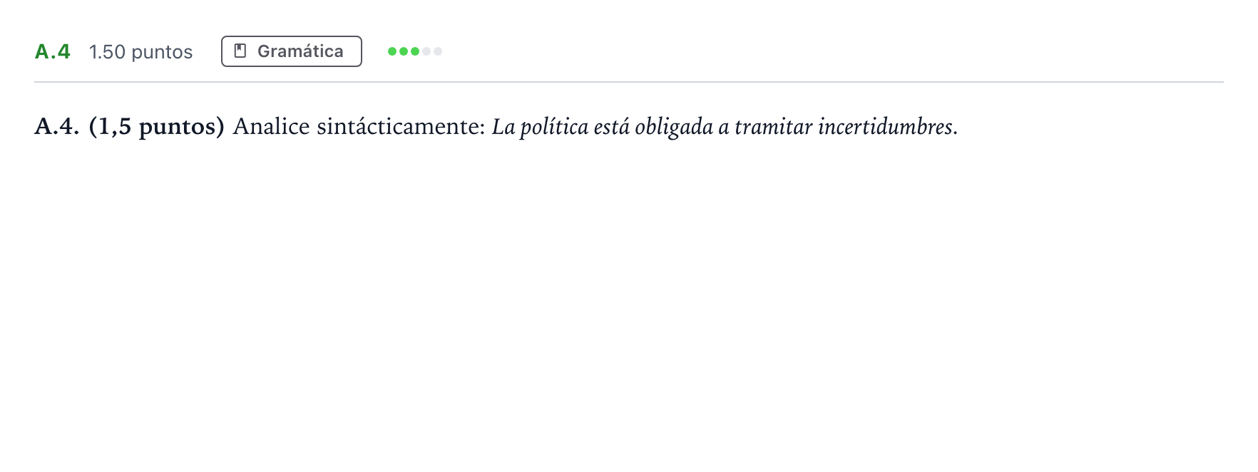 Enunciado: Ejercicio A.4 · Lengua Castellana y Literatura II PAU Madrid Ordinaria Lunes 2023