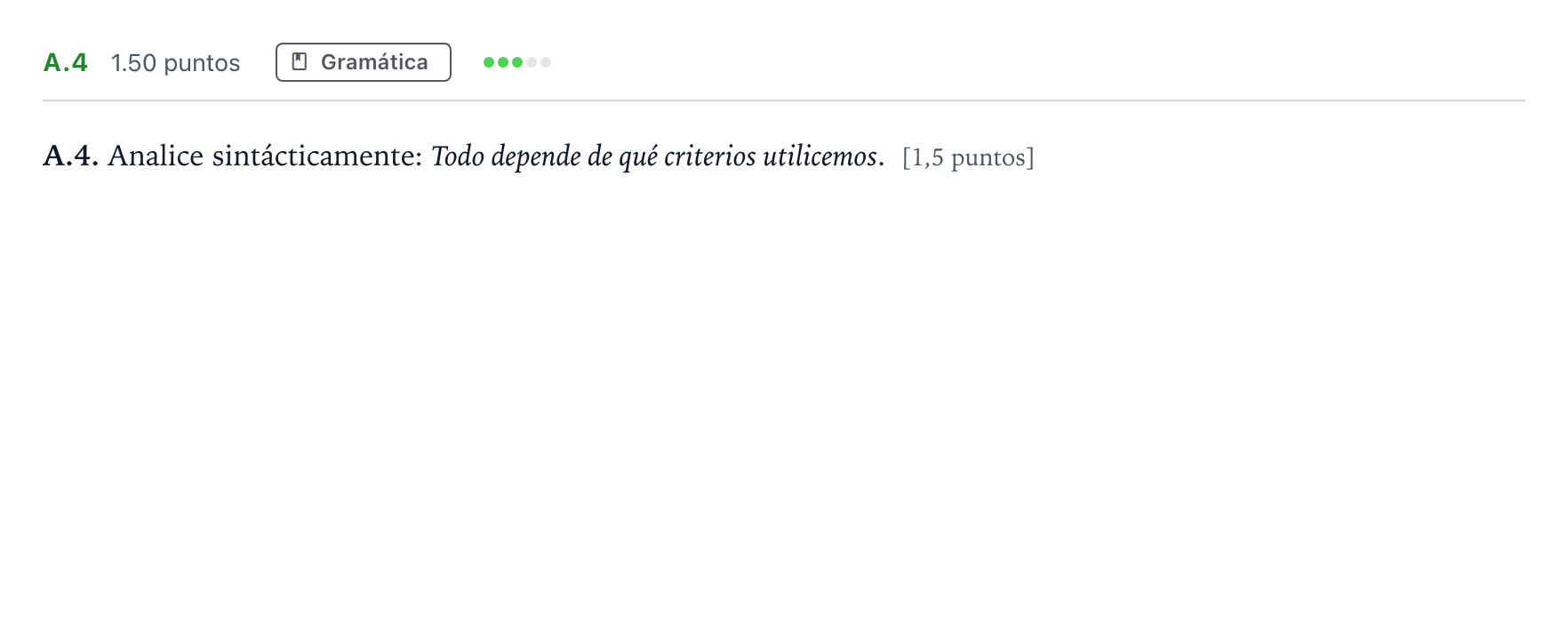 Enunciado: Ejercicio A.4 · Lengua Castellana y Literatura II PAU Madrid Ordinaria Martes 2023