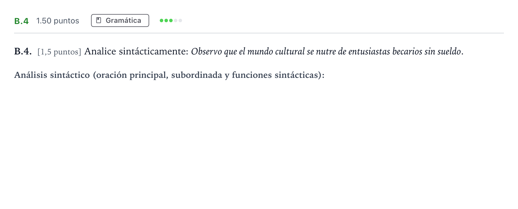 Enunciado: Ejercicio B.4 · Lengua Castellana y Literatura II PAU Madrid Ordinaria Martes 2023