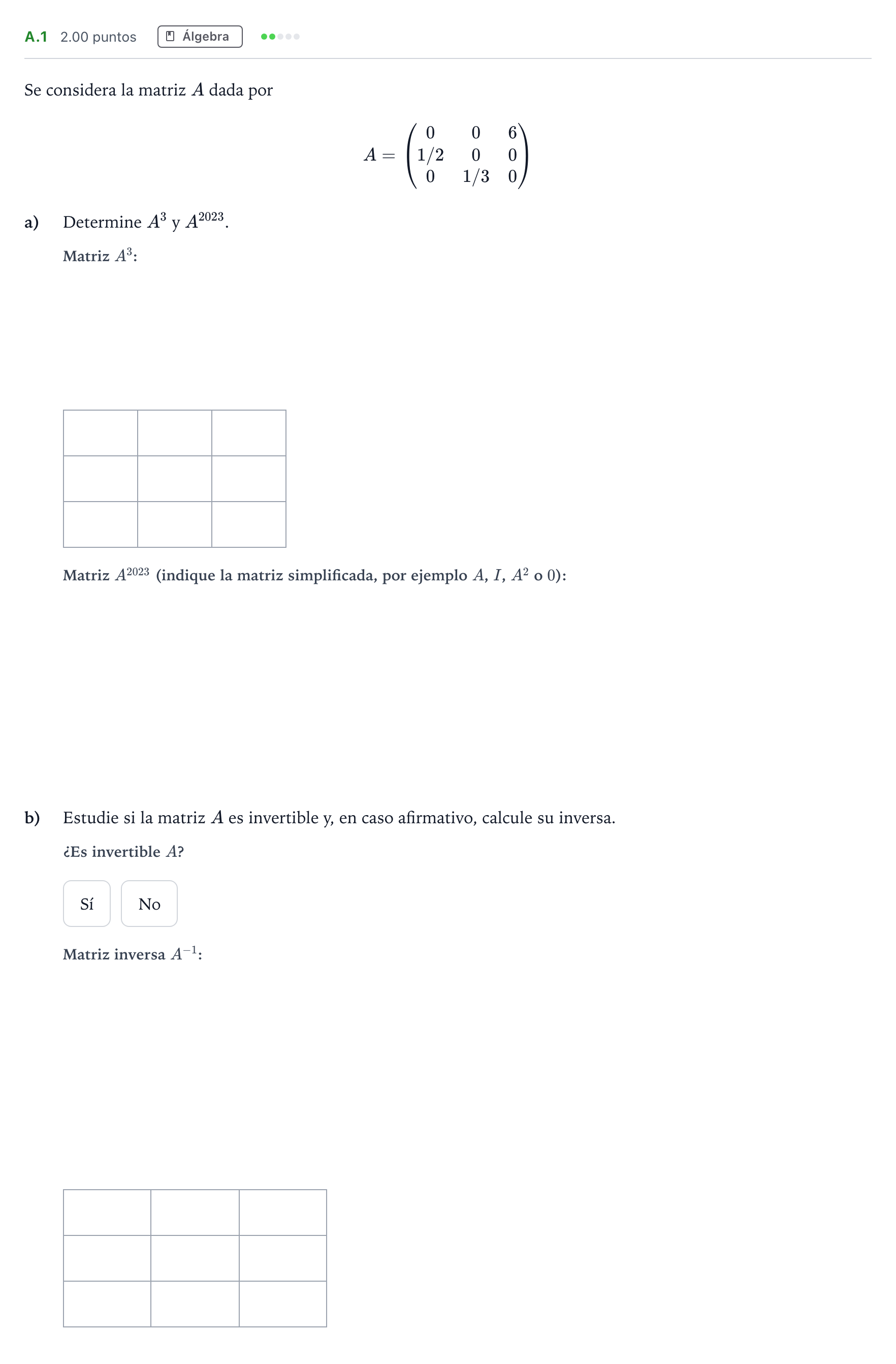 Enunciado: Ejercicio A.1 · Matemáticas aplicadas a las Ciencias Sociales II PAU Madrid Extraordinaria 2023